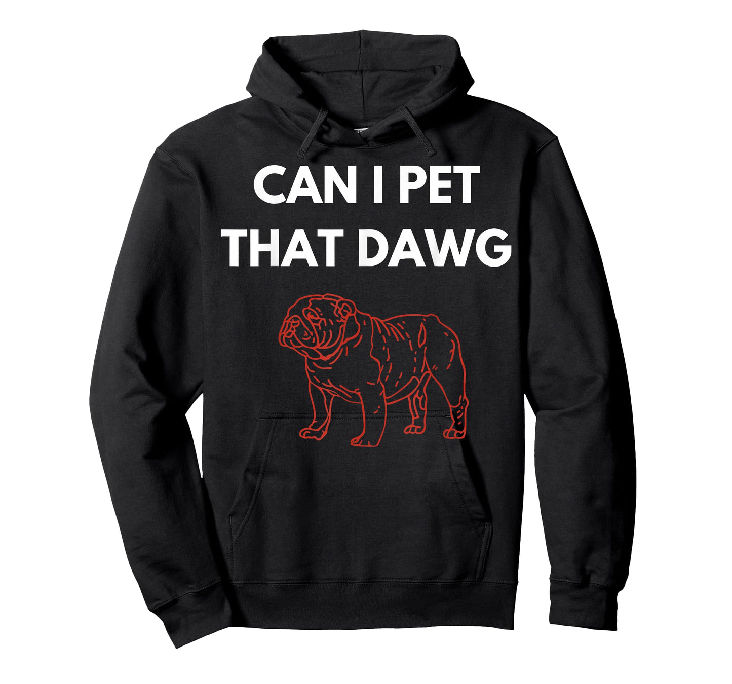 Retro Bulldog Funny Can I Pet That Dawg for Men Women Kids T-Shirt