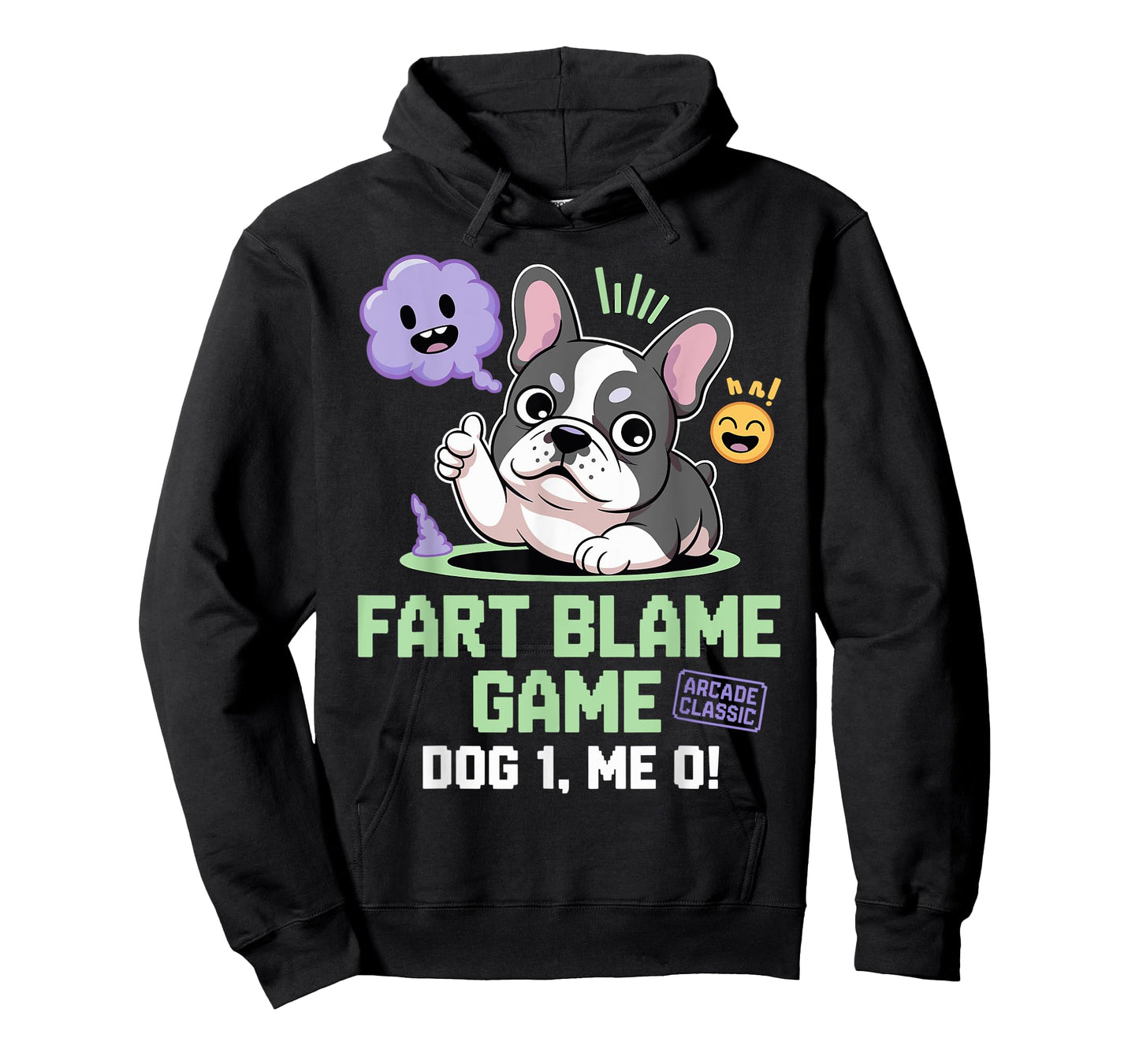 Funny French Bulldog Design-Hilarious Sayings for Dog Lovers T-Shirt