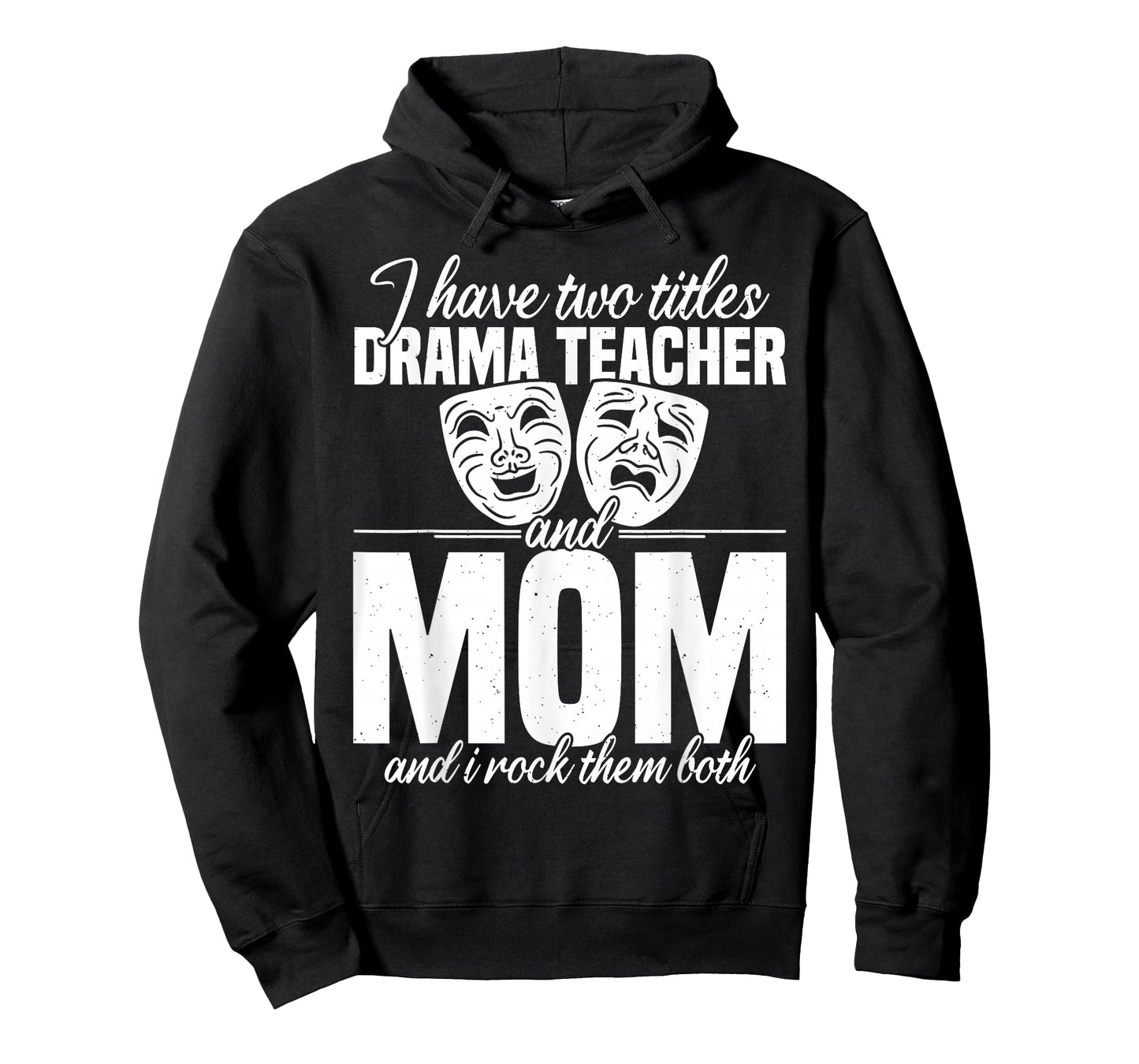 Drama Teacher | Funny Theater Acting Design T-Shirt