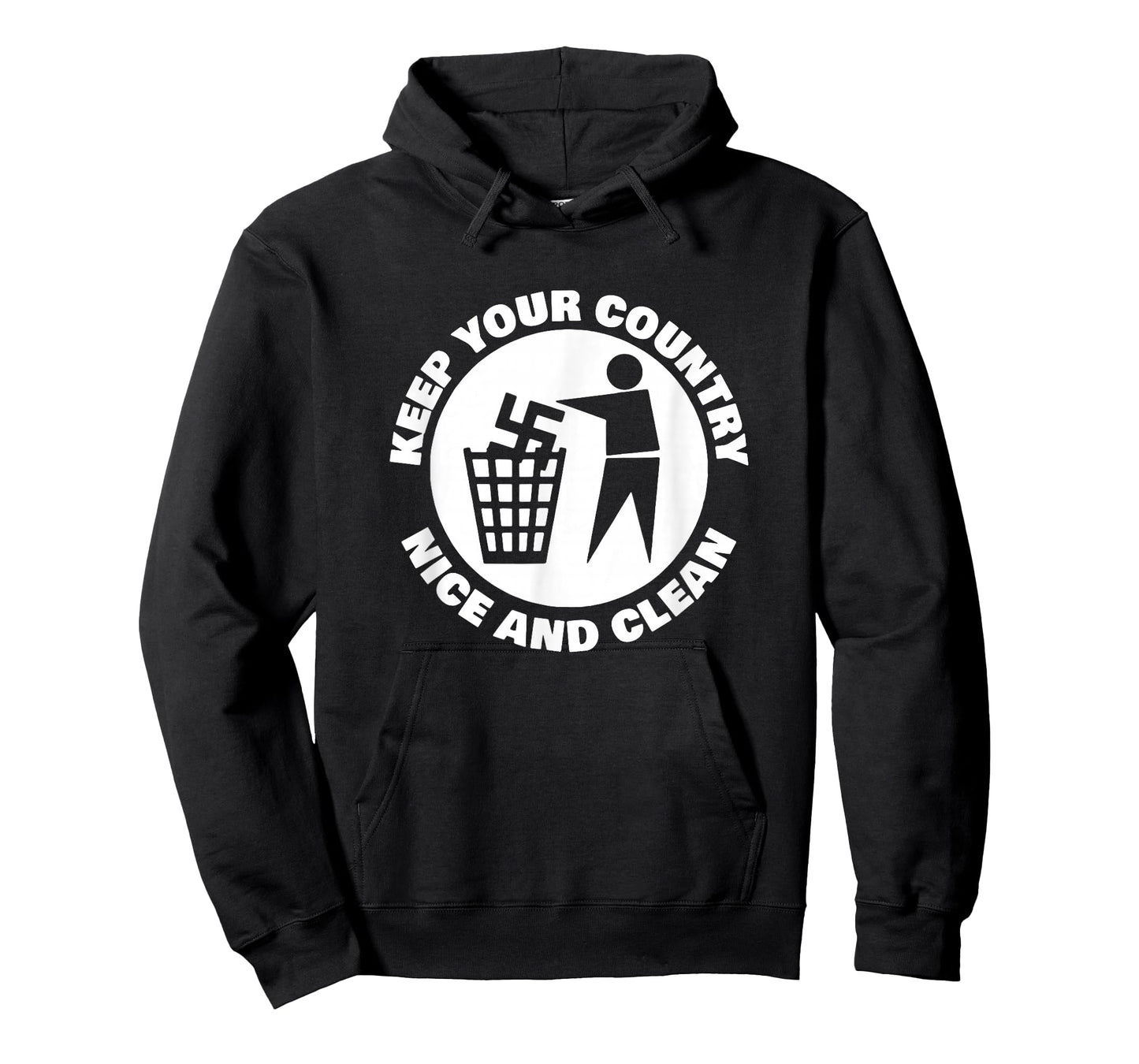 Keep Your Country Nice and Clean T-Shirt - Keep Your Country Nice and Clean Brand - Unisex-Adults - X-Small - Black - Short Sleeve - Cotton, Polyester