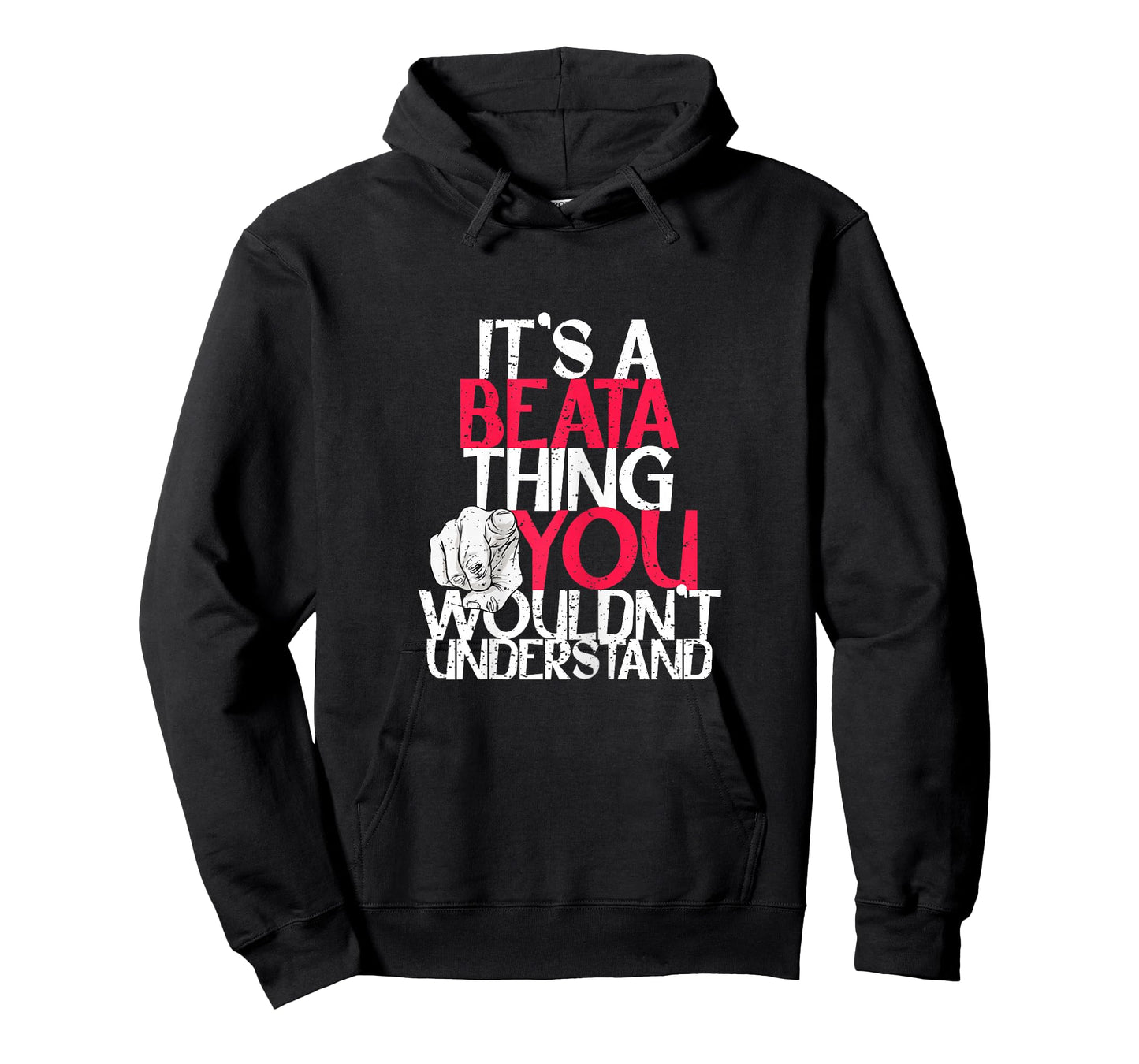 It's A Beata Thing You Wouldn't Understand T-Shirt
