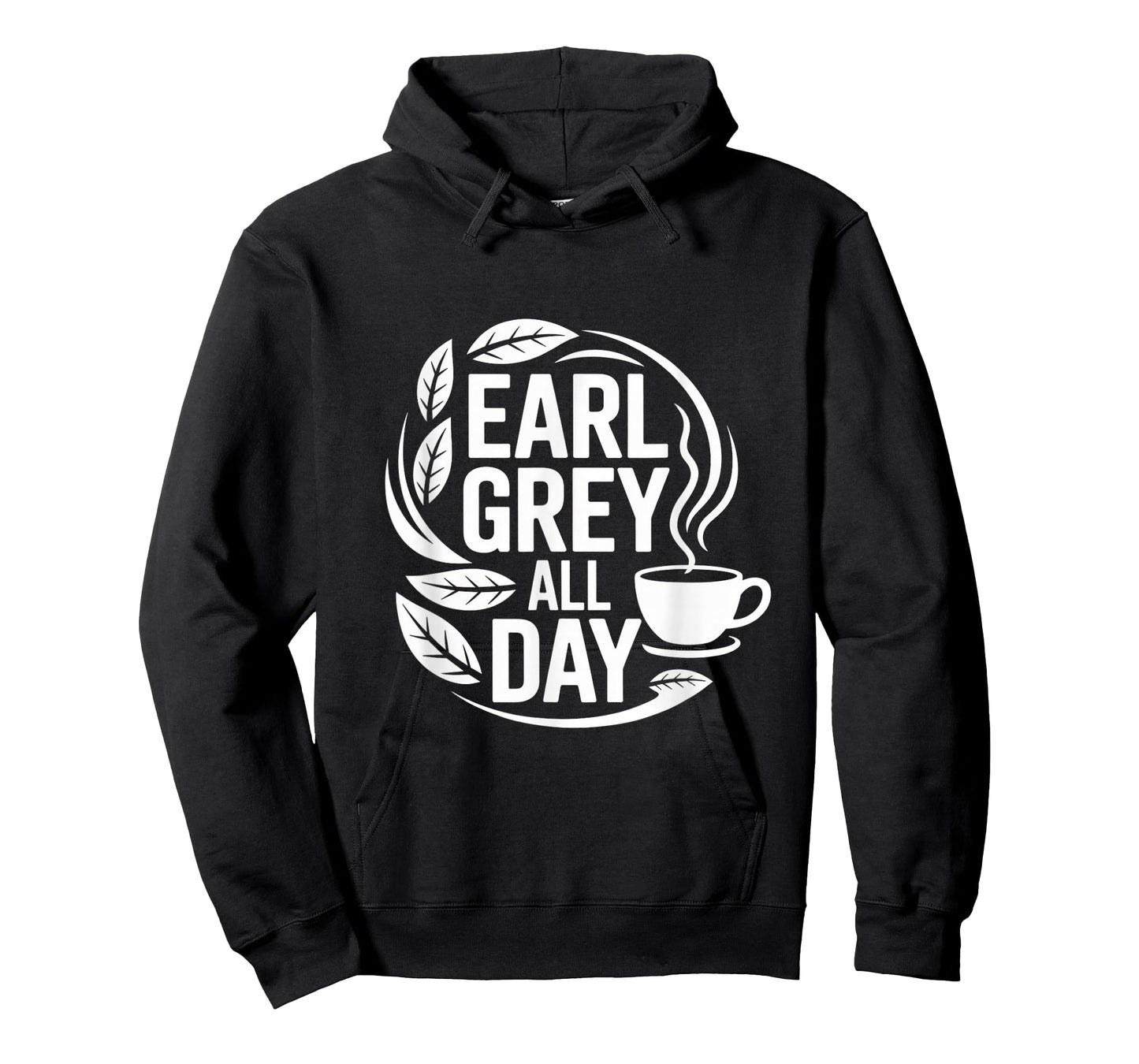 Earl Grey All Day Tea Lover Design T-Shirt