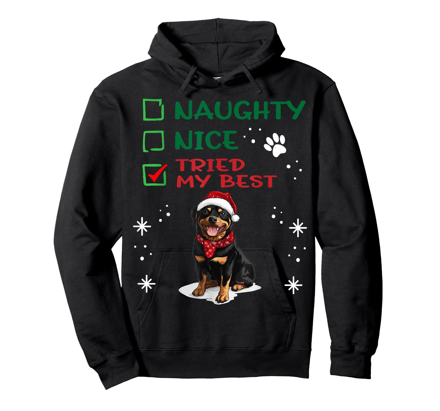 Cute Rottweiler dog Dog Christmas Naughty Nice Tried my Best T-Shirt
