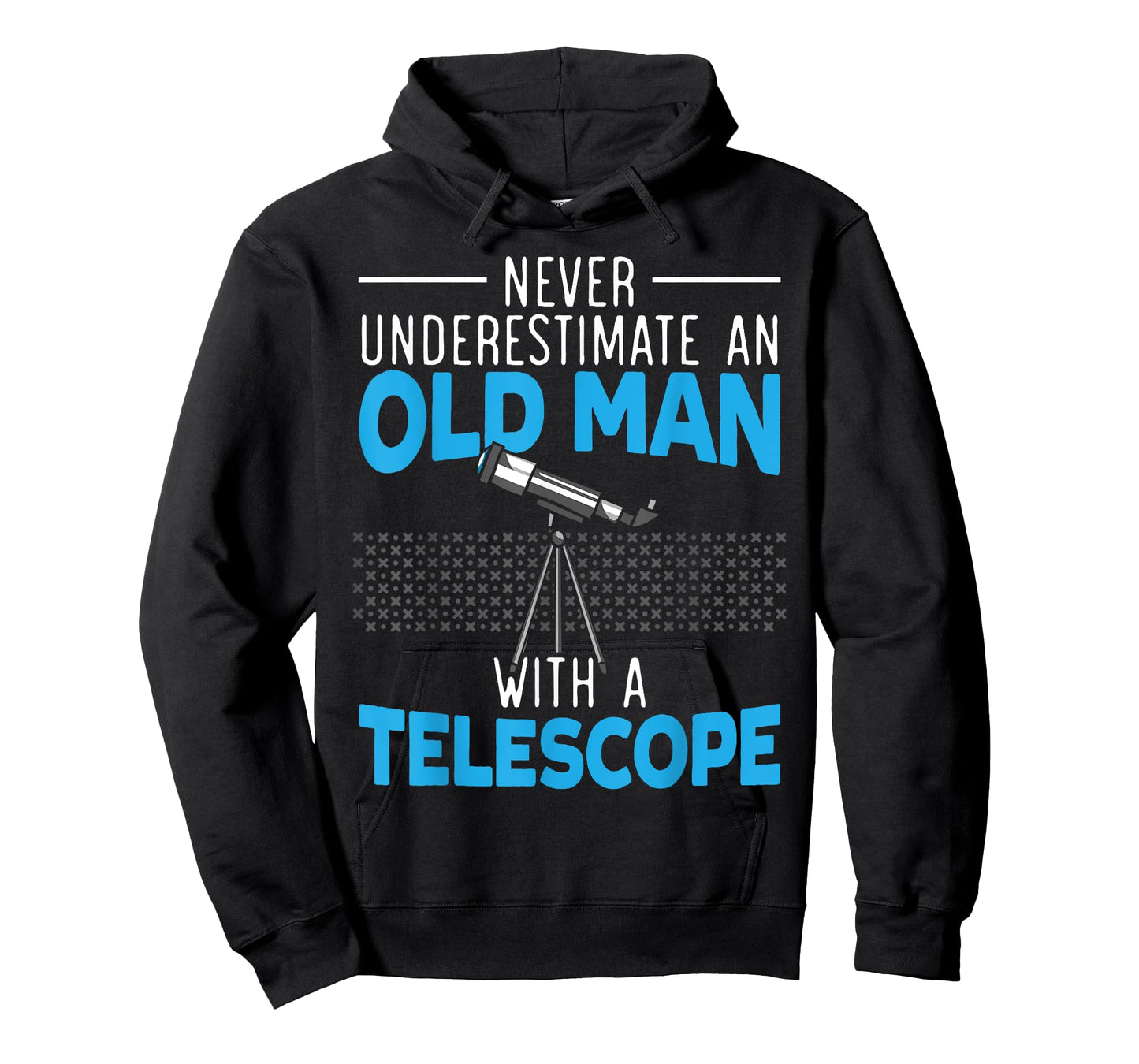 Never Underestimate An Old Man With A Telescope Astronomy T-Shirt