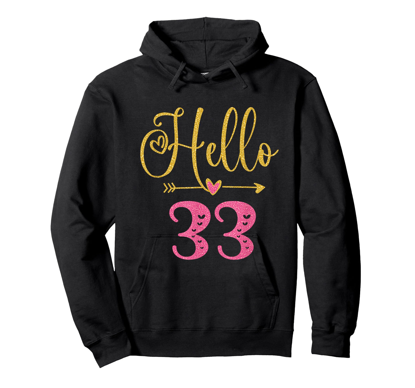 Hello 33 Years Old Women's 33rd Birthday T-Shirt