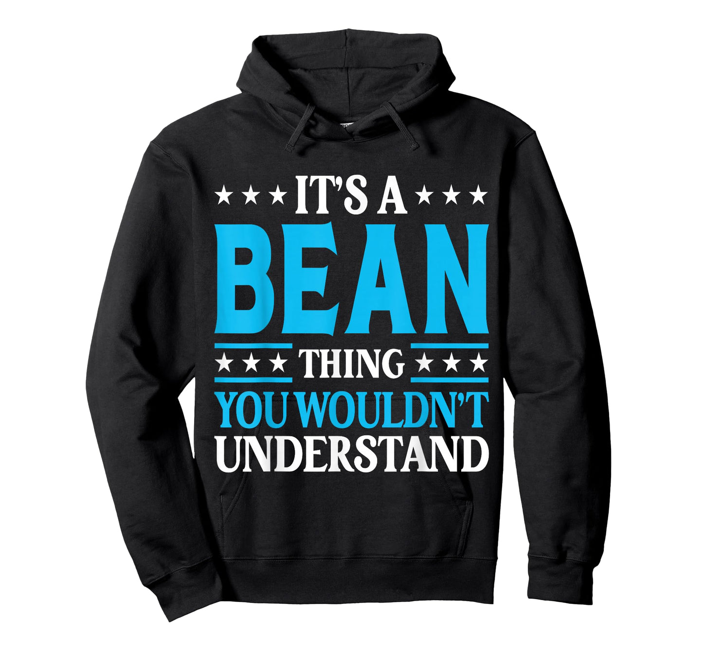 It's A Bean Thing Family Name T-Shirt