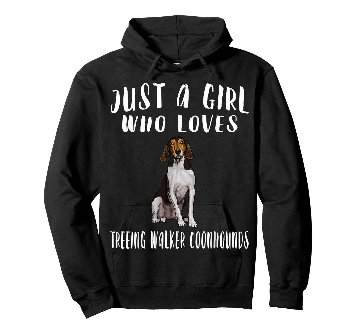 Im Just A Girl Who Loves Treeing Walker Coonhounds Dog Lover T-Shirt