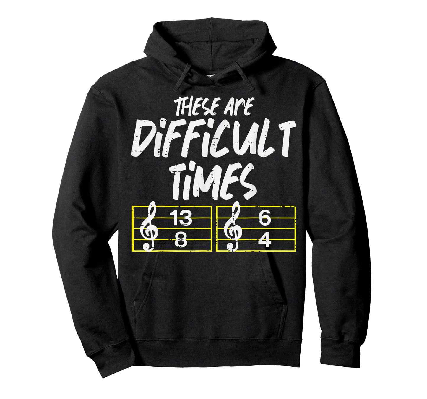 These Are Times Funny Difficult Music Teacher Band Men Women T-Shirt