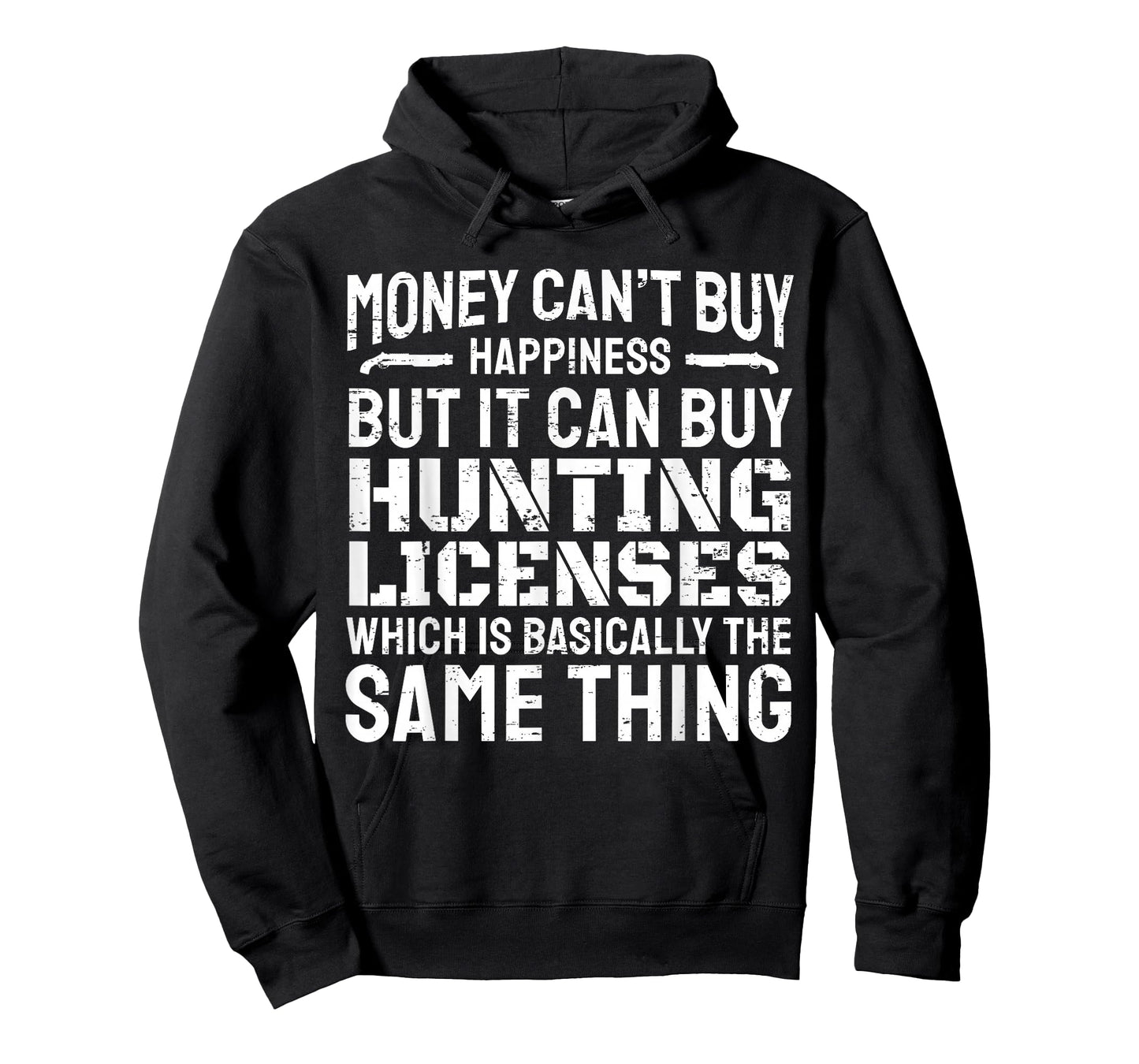 Funny Hunting Saying Hunter I Hunting License T-Shirt