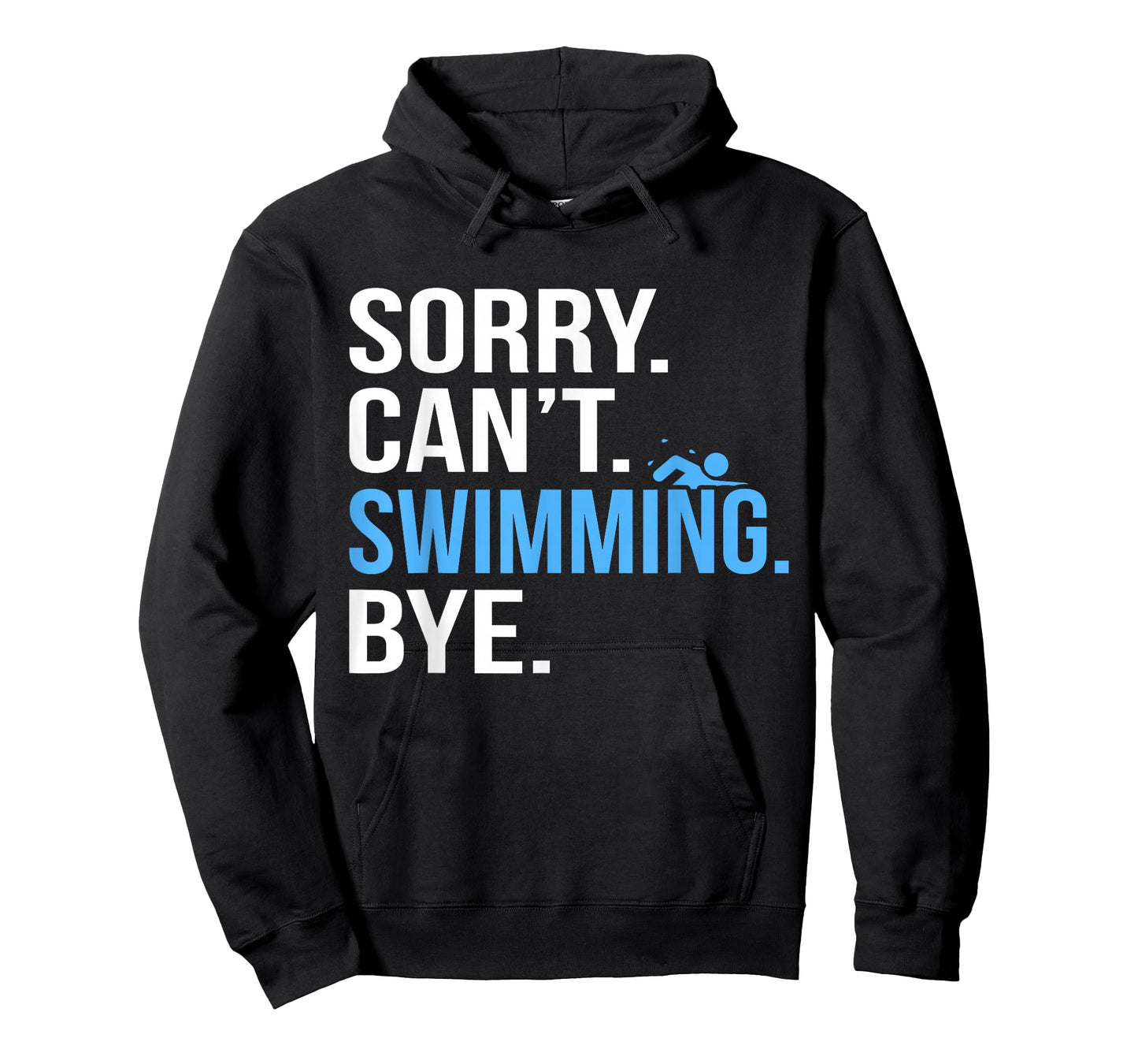 Sorry Can't Swimming Swim Swimmer Coach Men Women Graphic T-Shirt