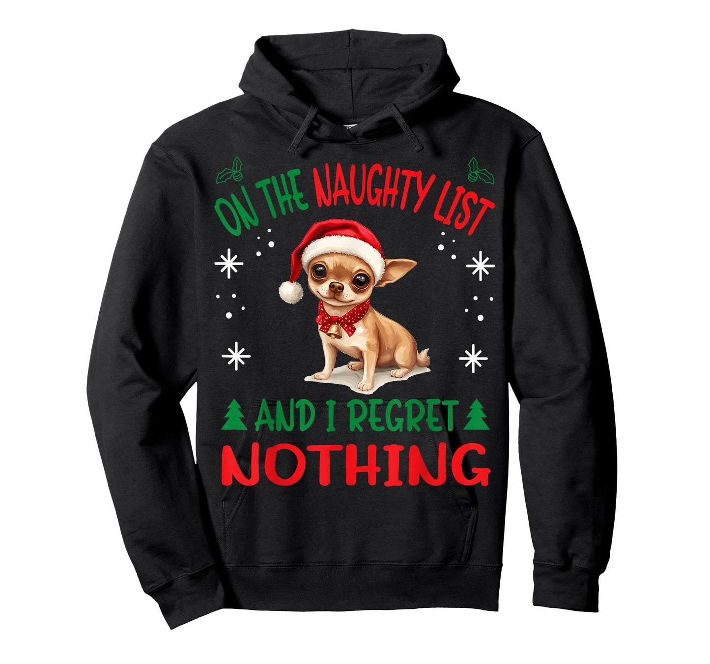 Cute Chihuahua Chiwawa dog Dog Christmas On The Naughty List T-Shirt