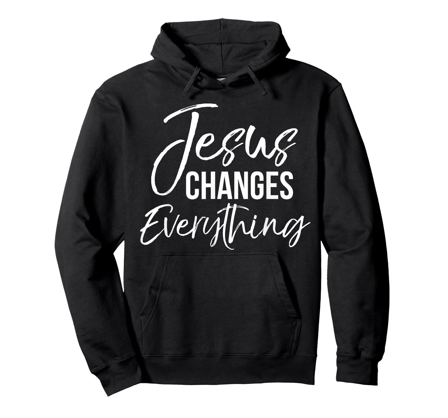 Jesus Changes Everything Shirt Christian Baptism & Salvation T-Shirt