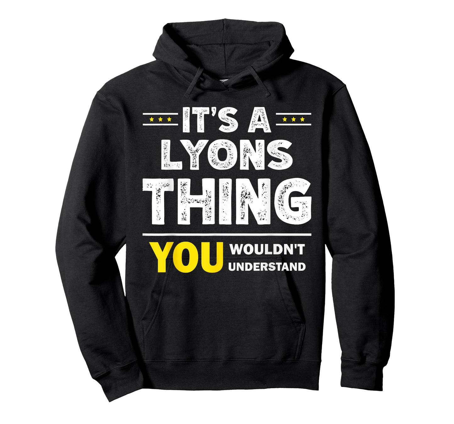 It's A Lyons Thing You Wouldn't Understand Family Name T-Shirt