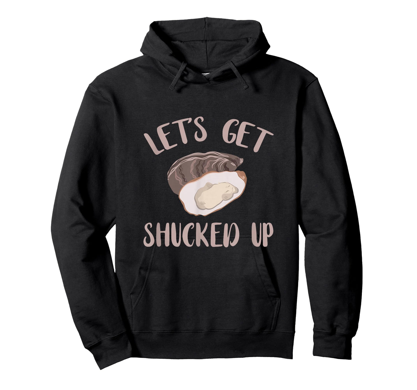 Oyster Let's Get Shucked Up Oyster Shucking Funny Oyster T-Shirt