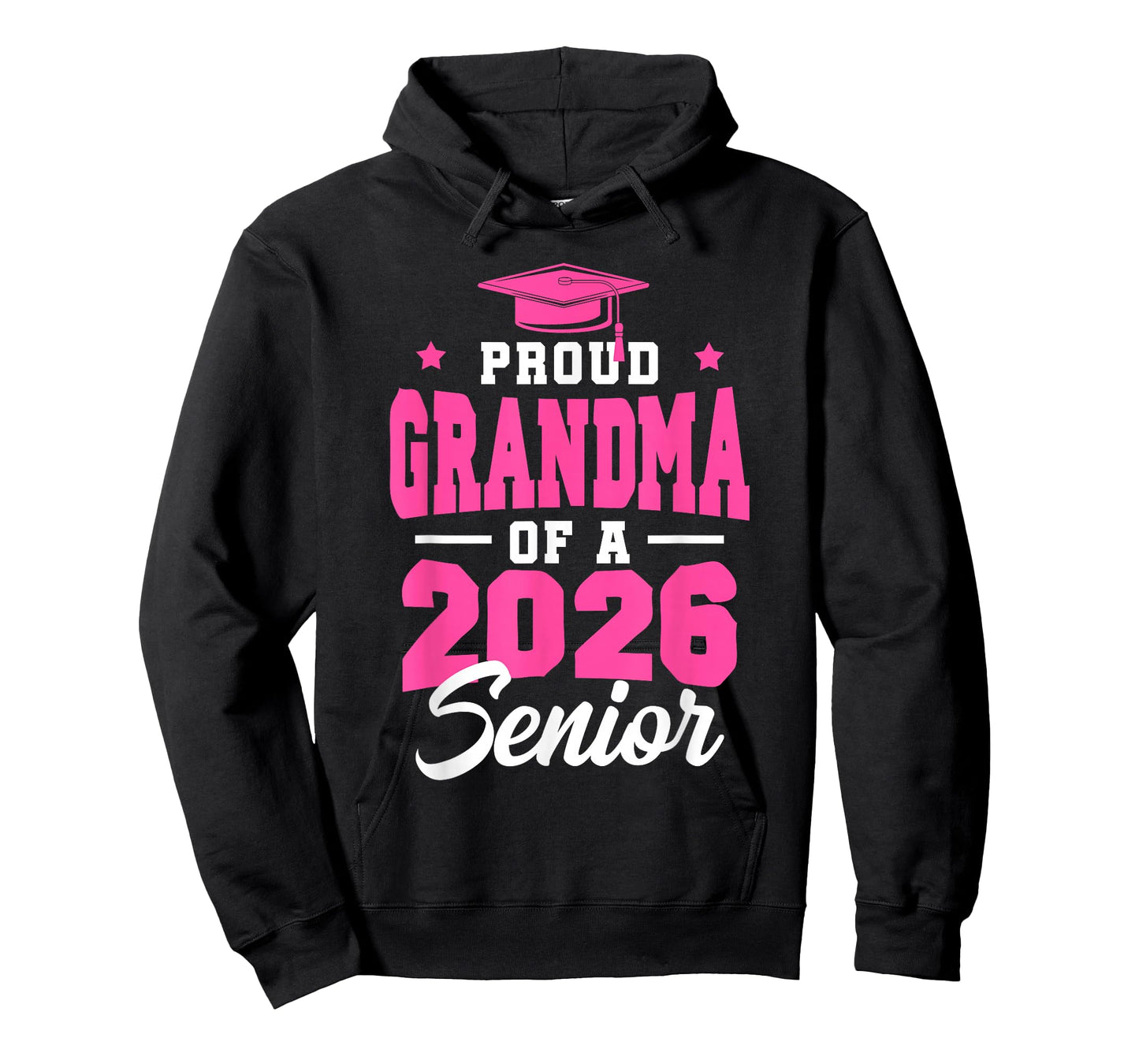 Proud Grandma of A Senior Class of 2026 Senior 2026 Pink T-Shirt