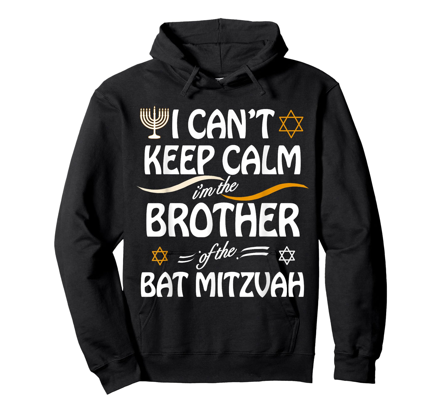 I Can't Keep Calm I'm The Brother of the Bat Mitzvah T-Shirt