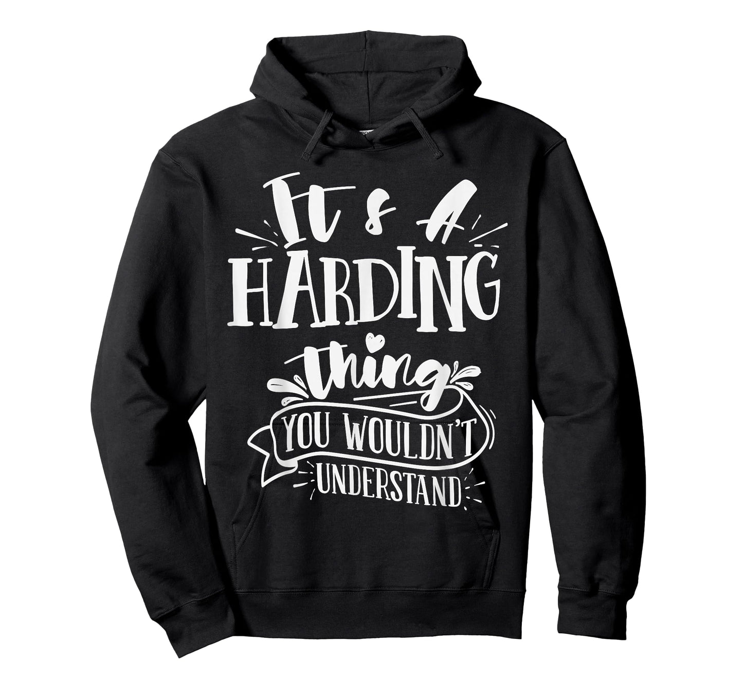 It's A Harding Thing You Wouldn't Understand Custom Family T-Shirt