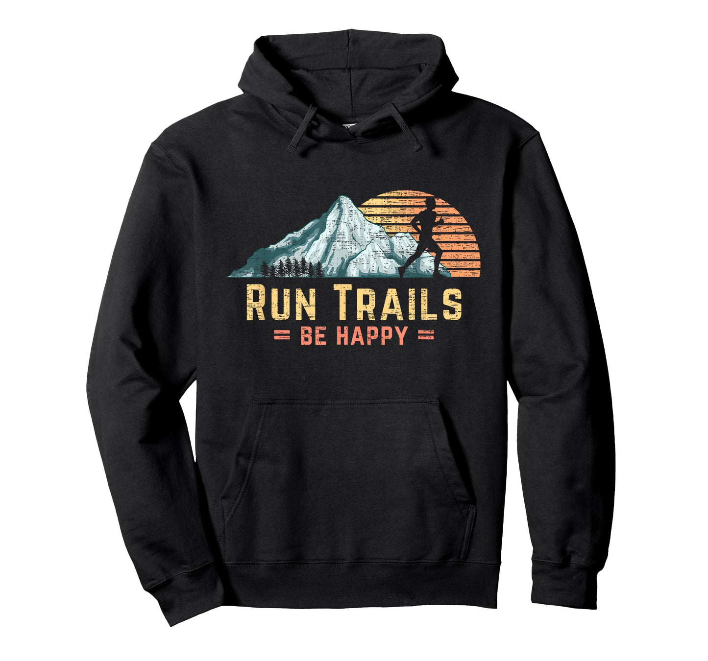 Run Trails Be Happy Mountain Runner Retro Trail Running T-Shirt