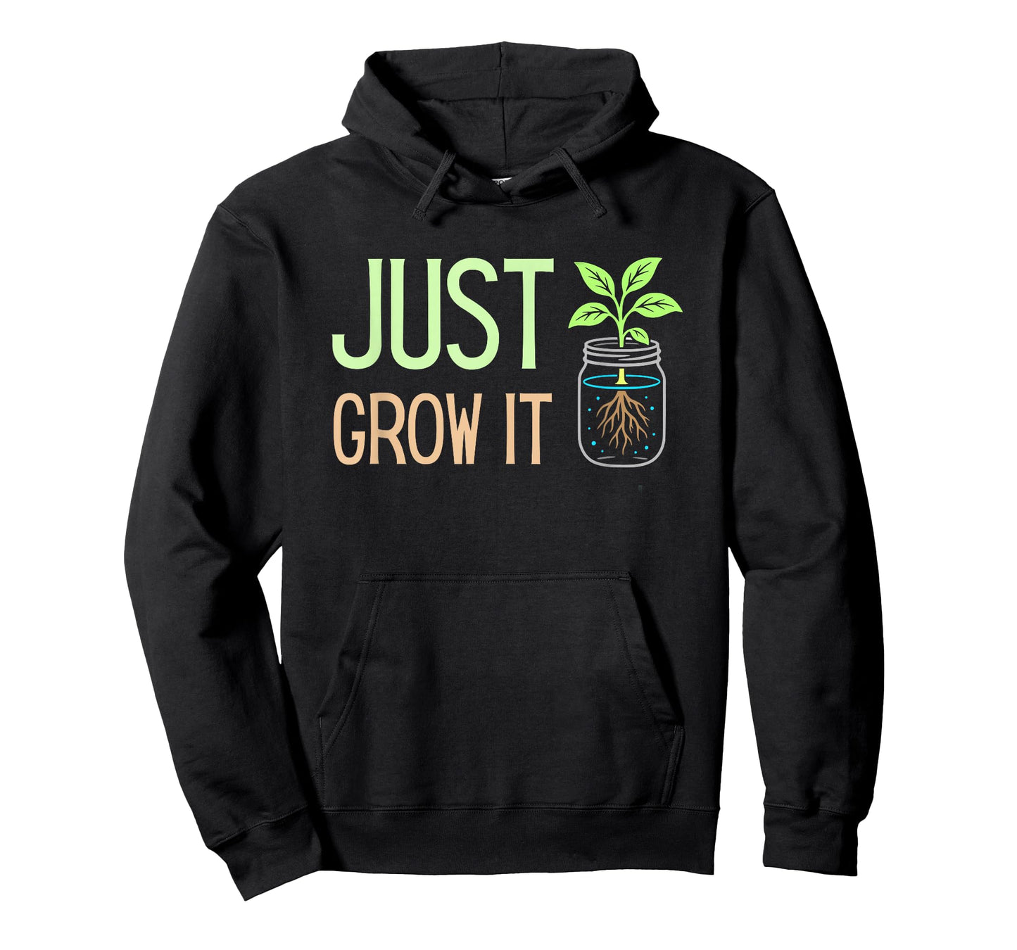 Just Grow It - Hydroponics Indoor Gardening Kratky Method T-Shirt