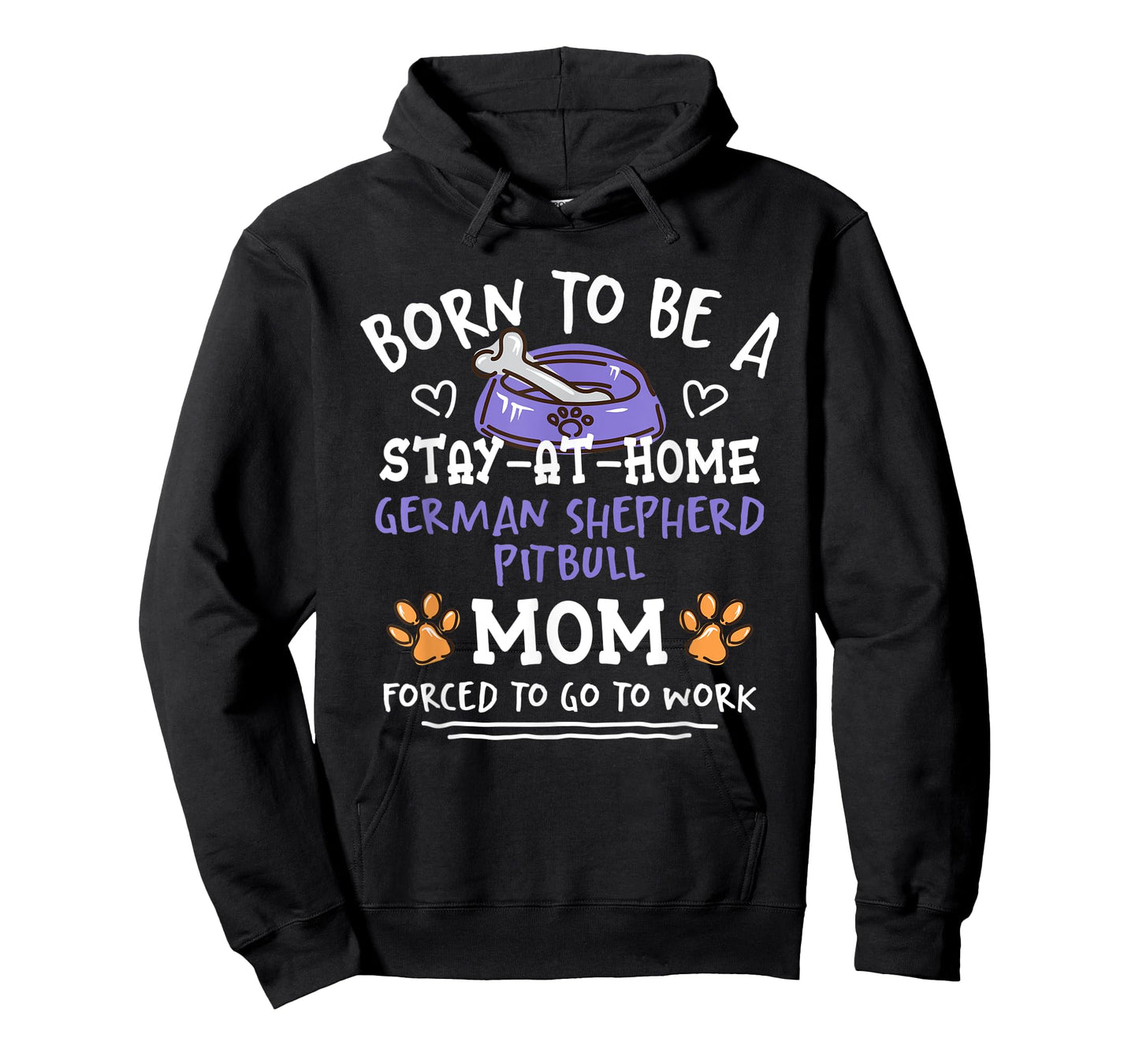 Born To Be A German Shepherd Pitbull Mom Funny Shepherd Pit T-Shirt
