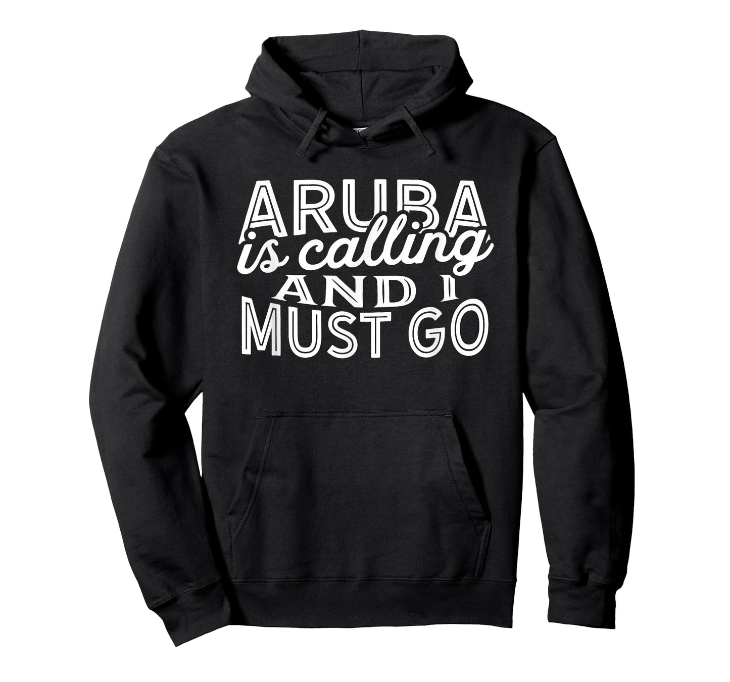 Aruba Is Calling And I Must Go T-Shirt
