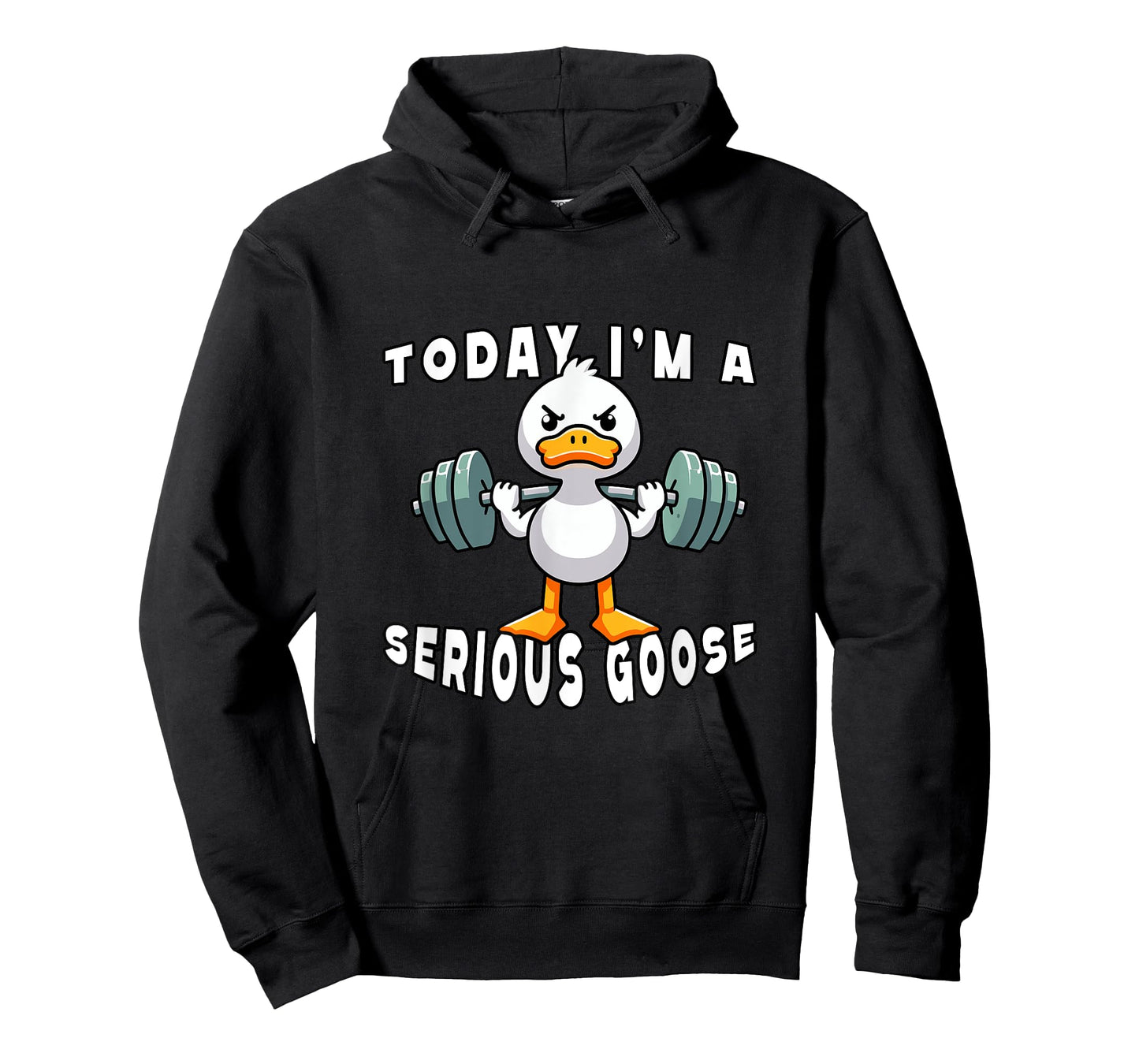 today i'm a serious goose funny lifting weights gym fitness T-Shirt