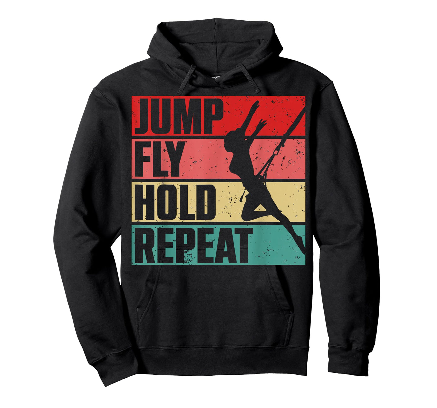 Jump Fly Hold Repeat Bungee Fitness Workout Gift T-Shirt