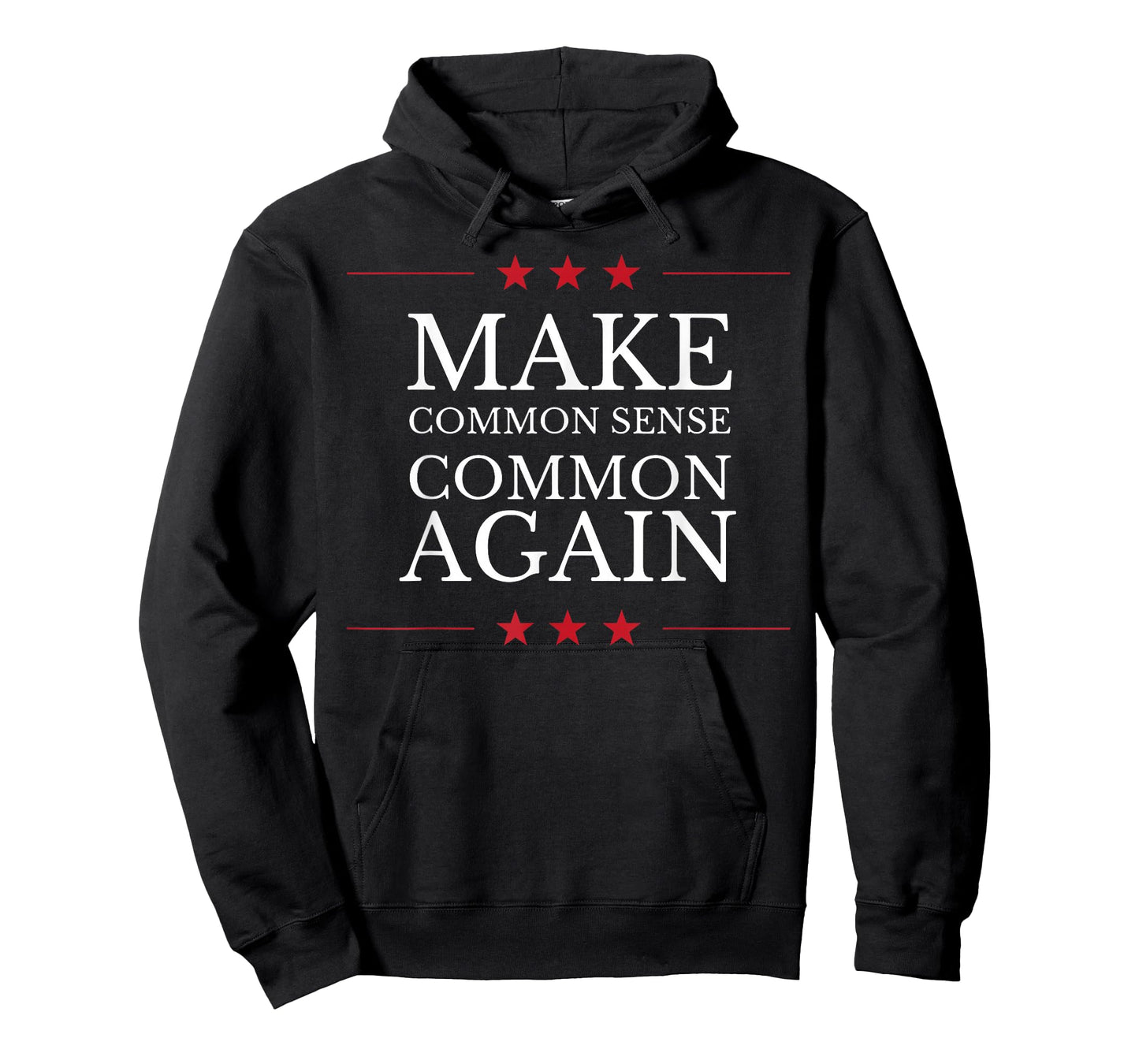 Make Common Sense Common Again T-Shirt