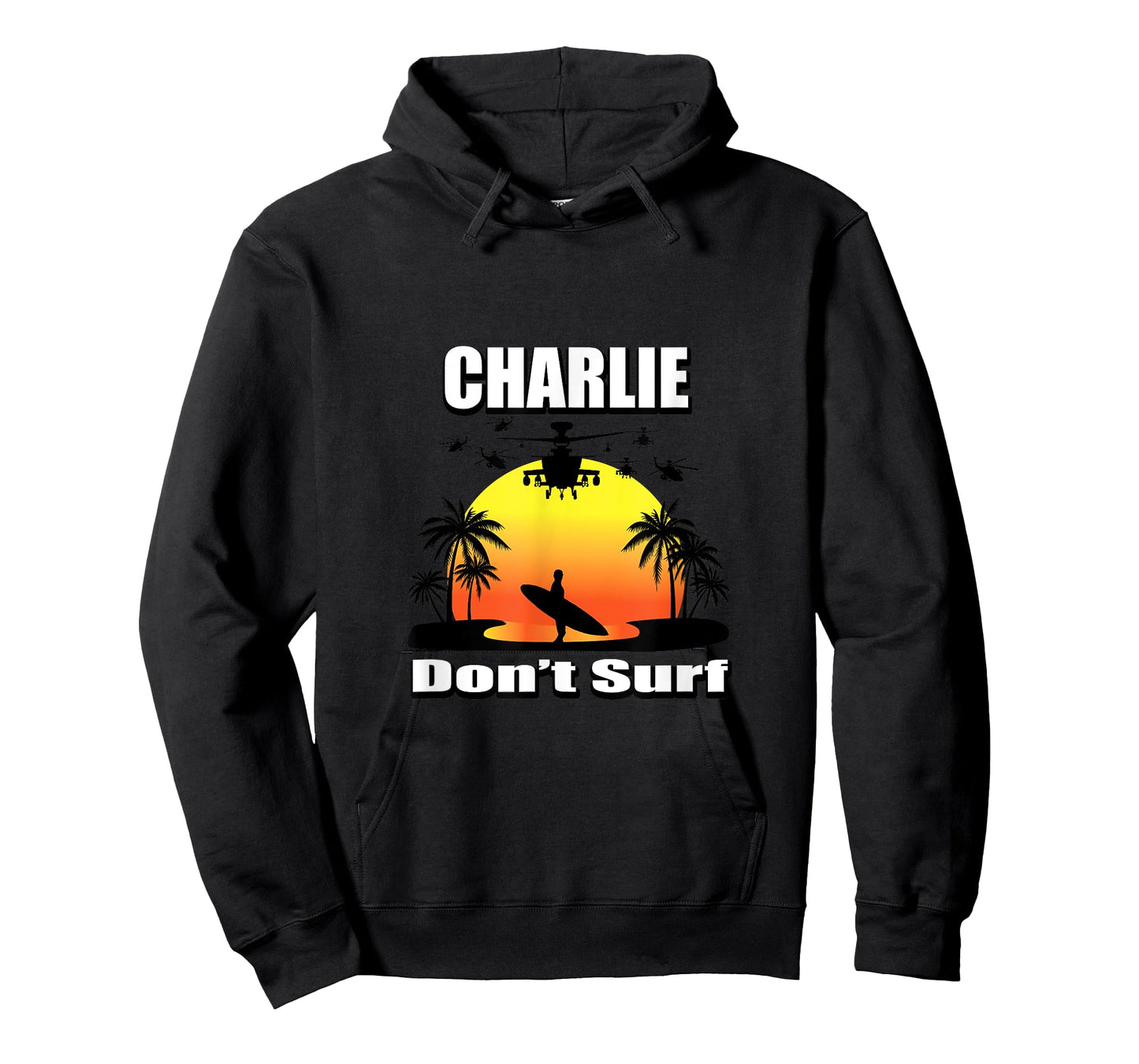 Charlie Don't Surf T-Shirt Military Vietnam Veteran Surfer T-Shirt