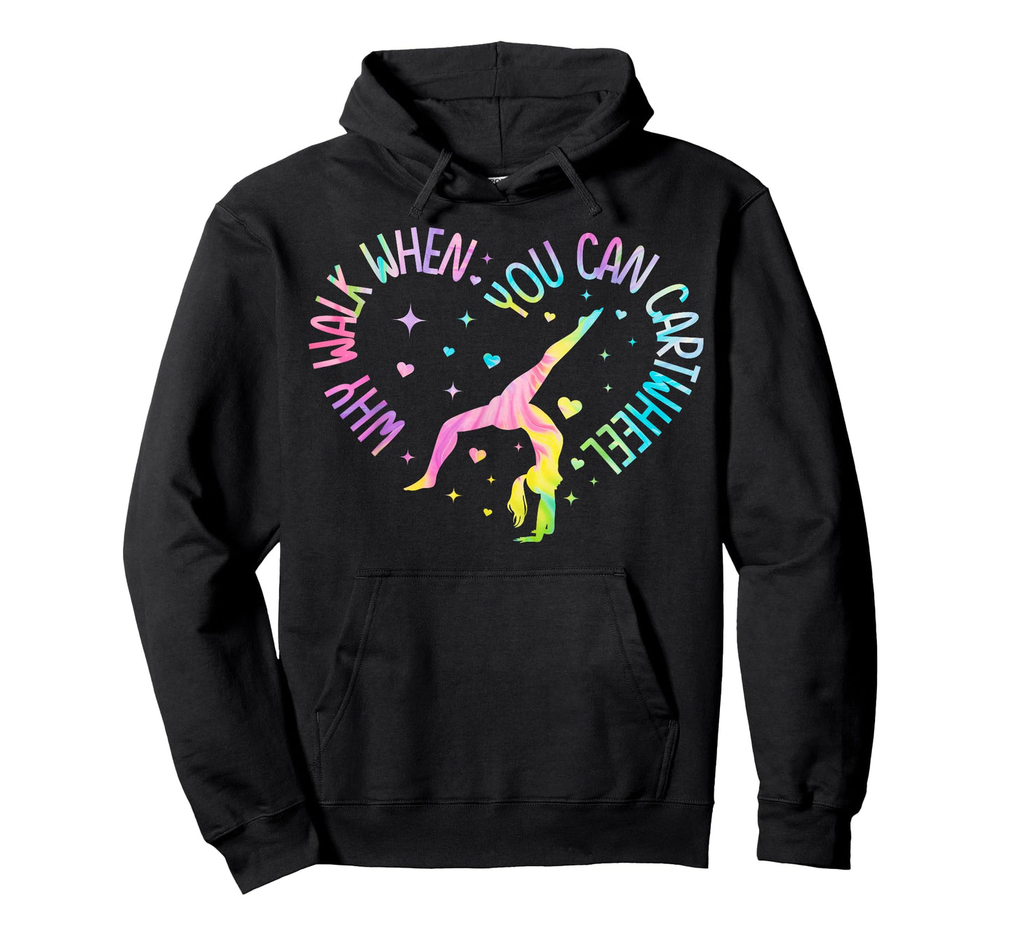 Why Walk When You Can Cartwheel Gymnast Gymnastic Girl T-Shirt
