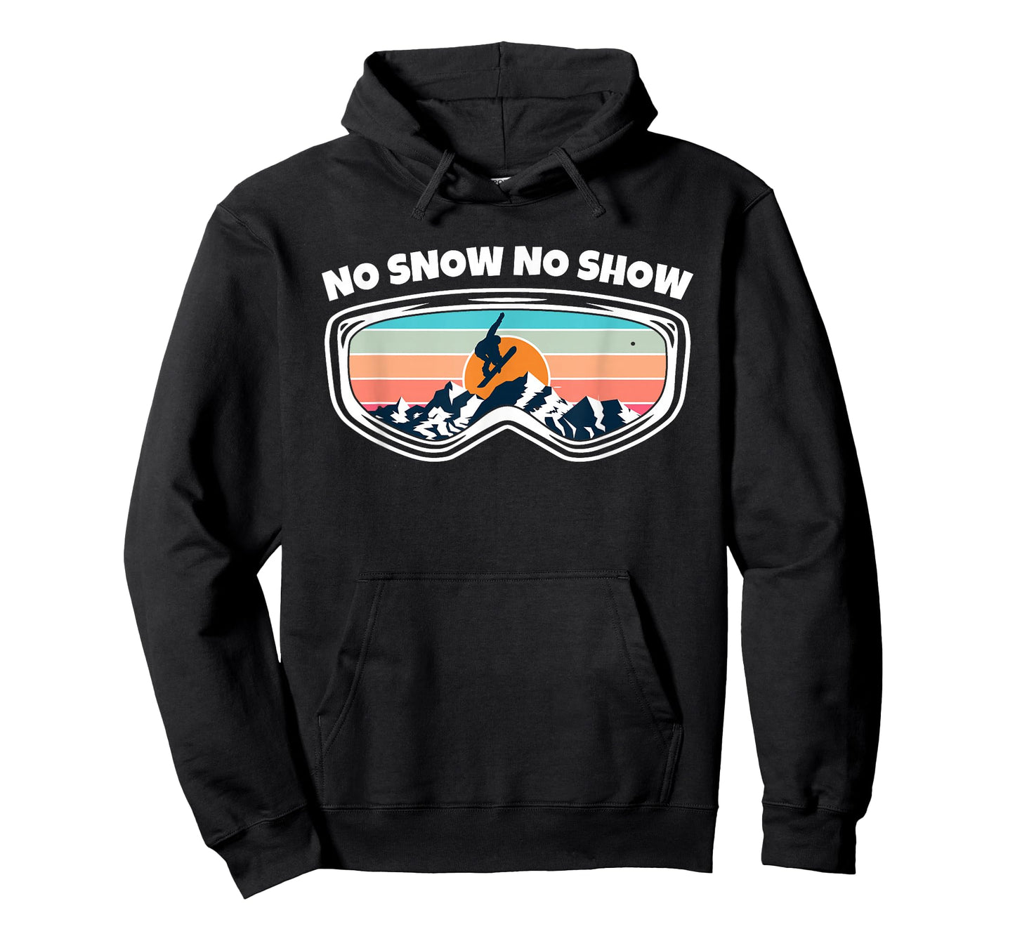 No Snow No Show - Snowboarding Goggles as Funny Snowboard T-Shirt