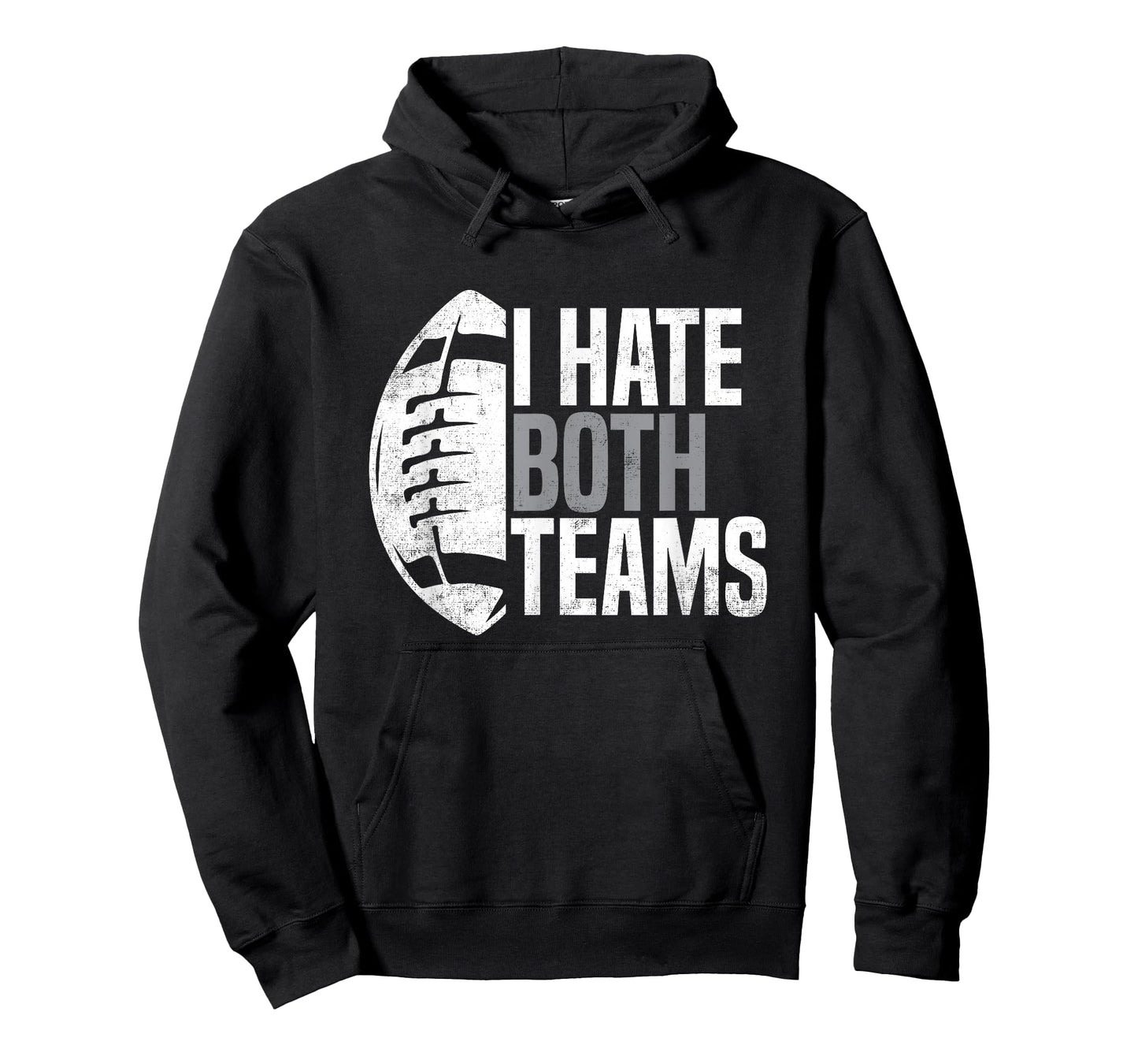 American Football Player I Hate Both Teams Sports Fans T-Shirt