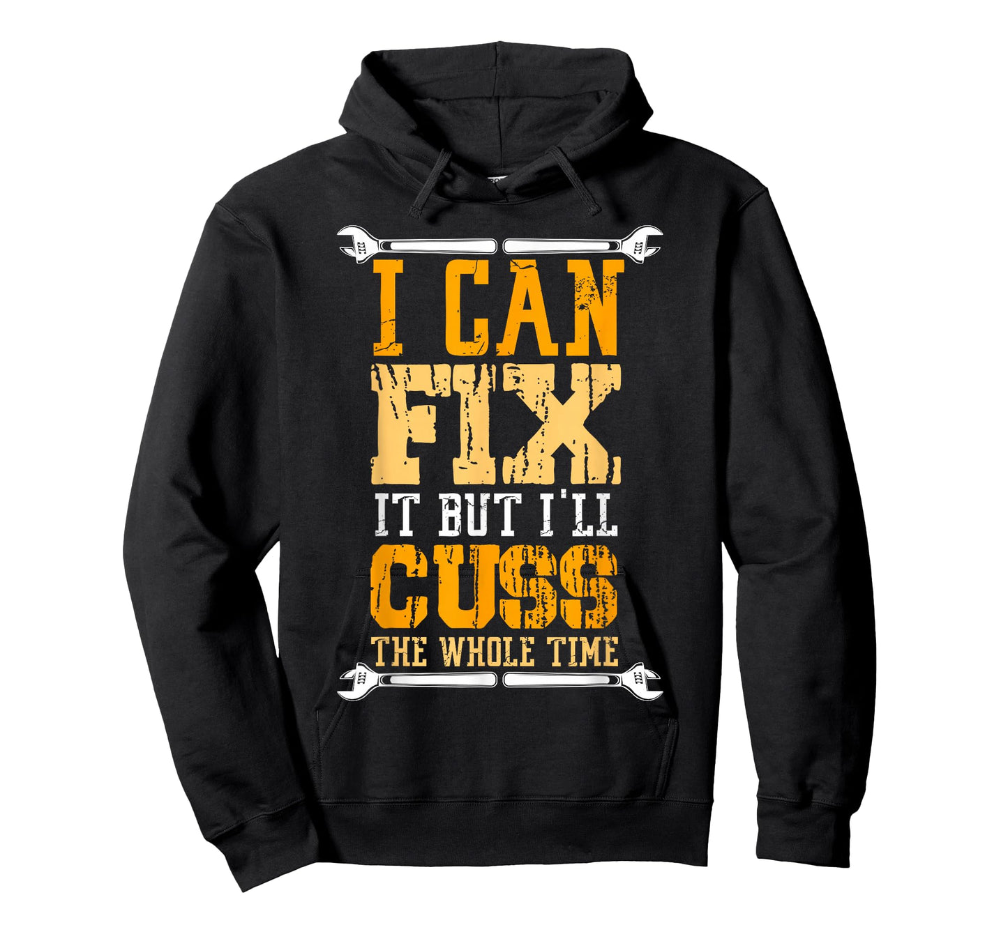 I Can Fix It But I Will Cuss The Whole Time Cry T-Shirt