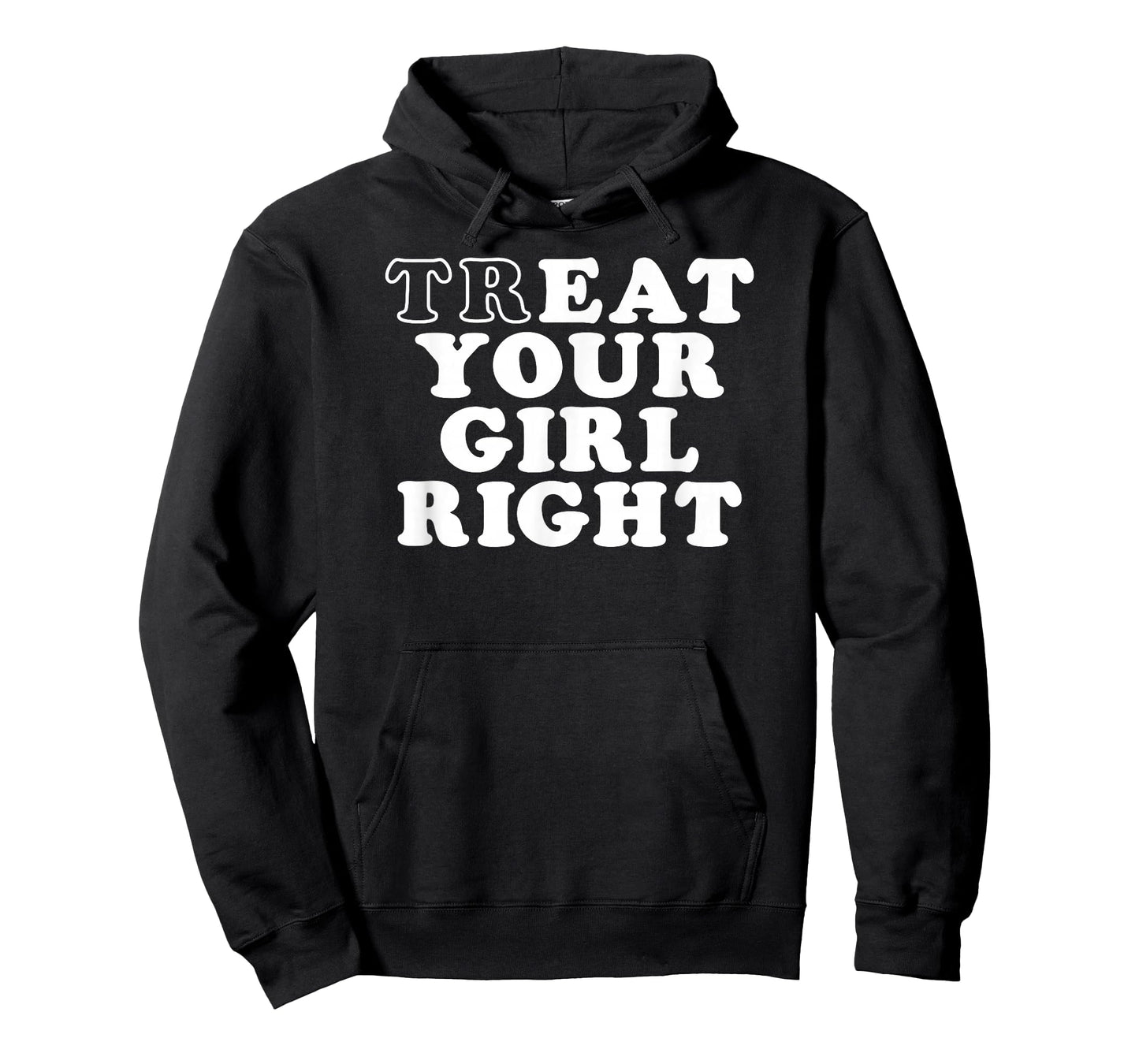 Womens Treat Your Girl Right T-Shirt
