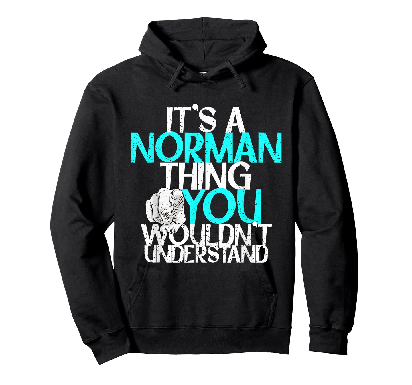 It's A Norman Thing You Wouldn't Understand T-Shirt