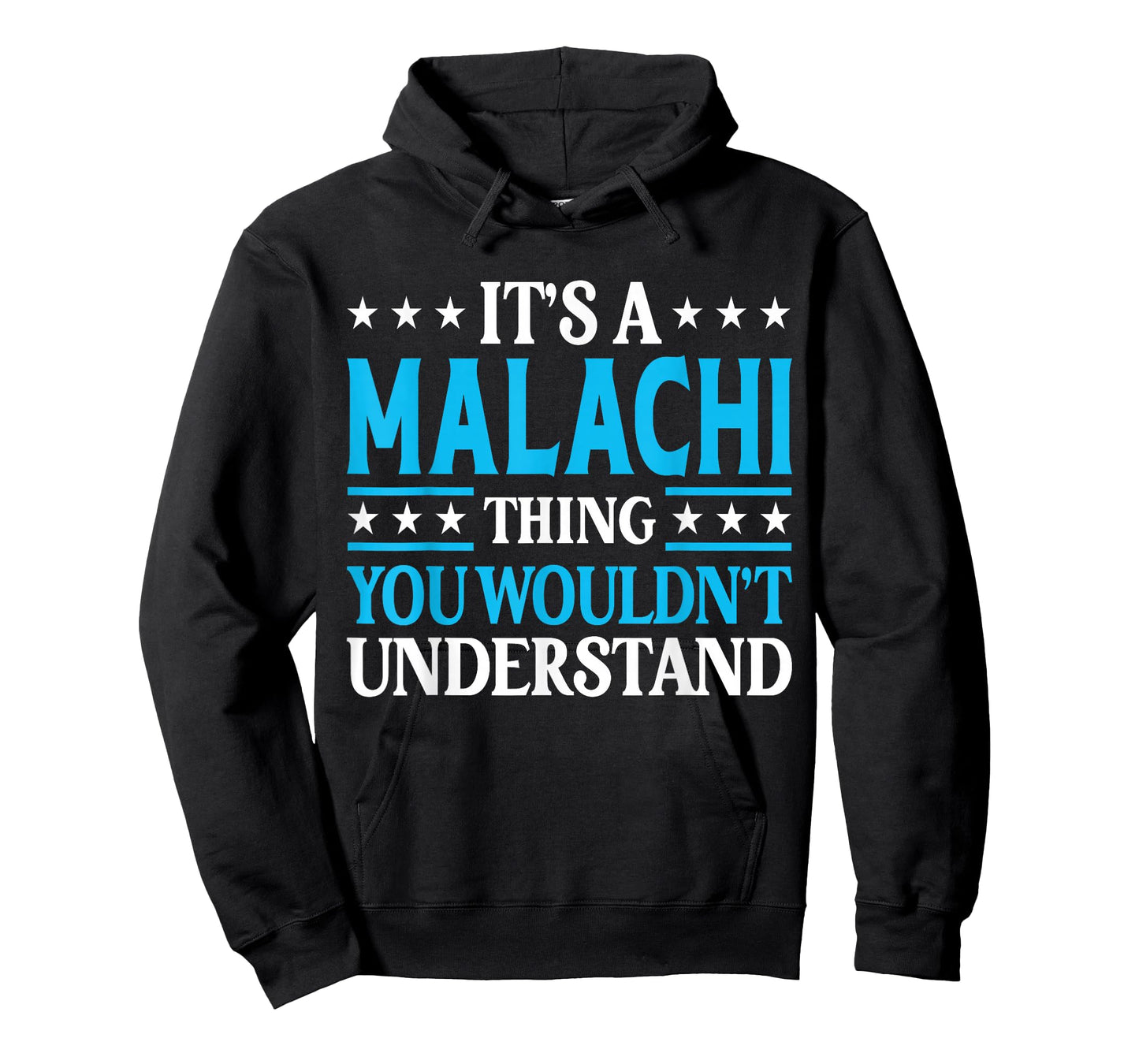 Malachi Thing Personal Name Funny Malachi T-Shirt
