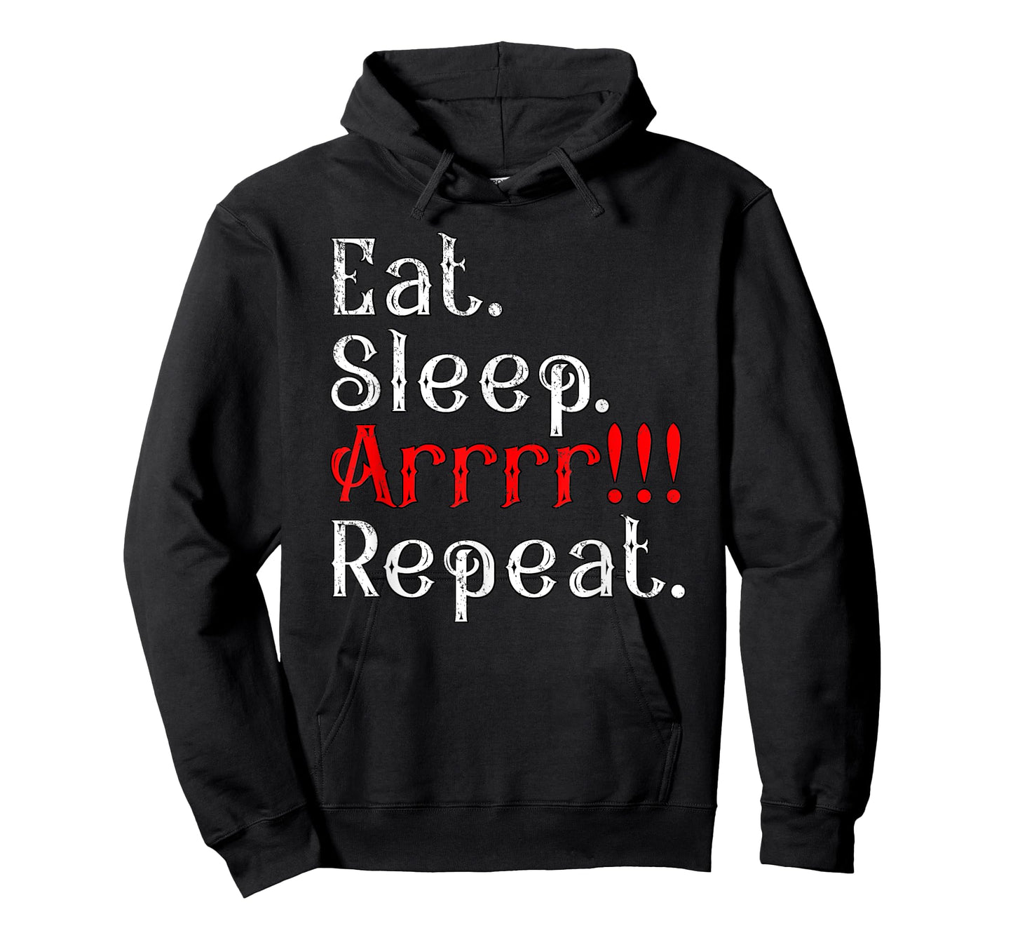 Eat Sleep Arrr Repeat Funny Halloween Pirate Captain Outfit T-Shirt
