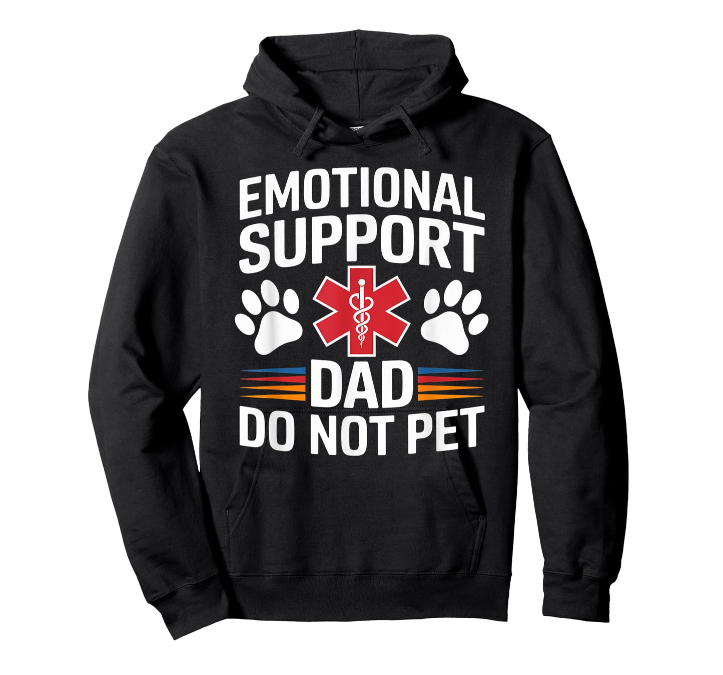 Emotional Support Dad Do Not Pet Funny Caring Father's Day T-Shirt
