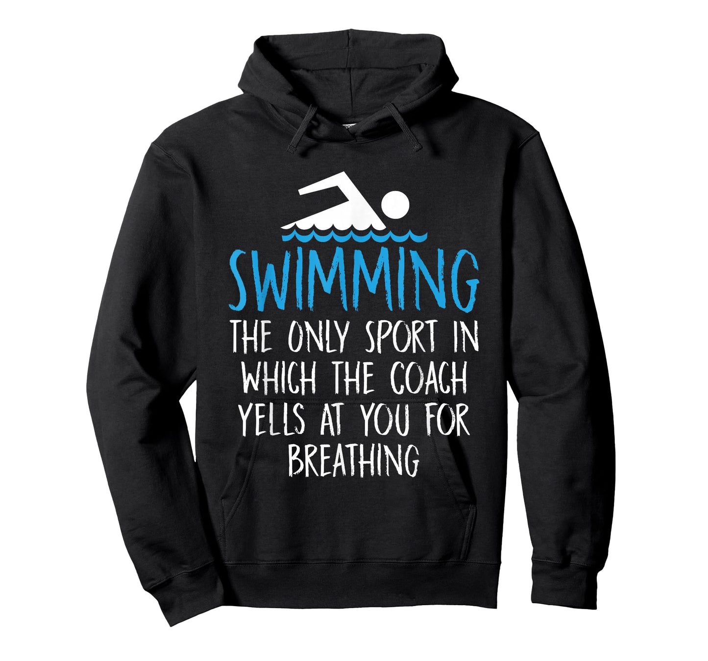 Swimming Only Sport Coach Yells at You for Breathing T-Shirt