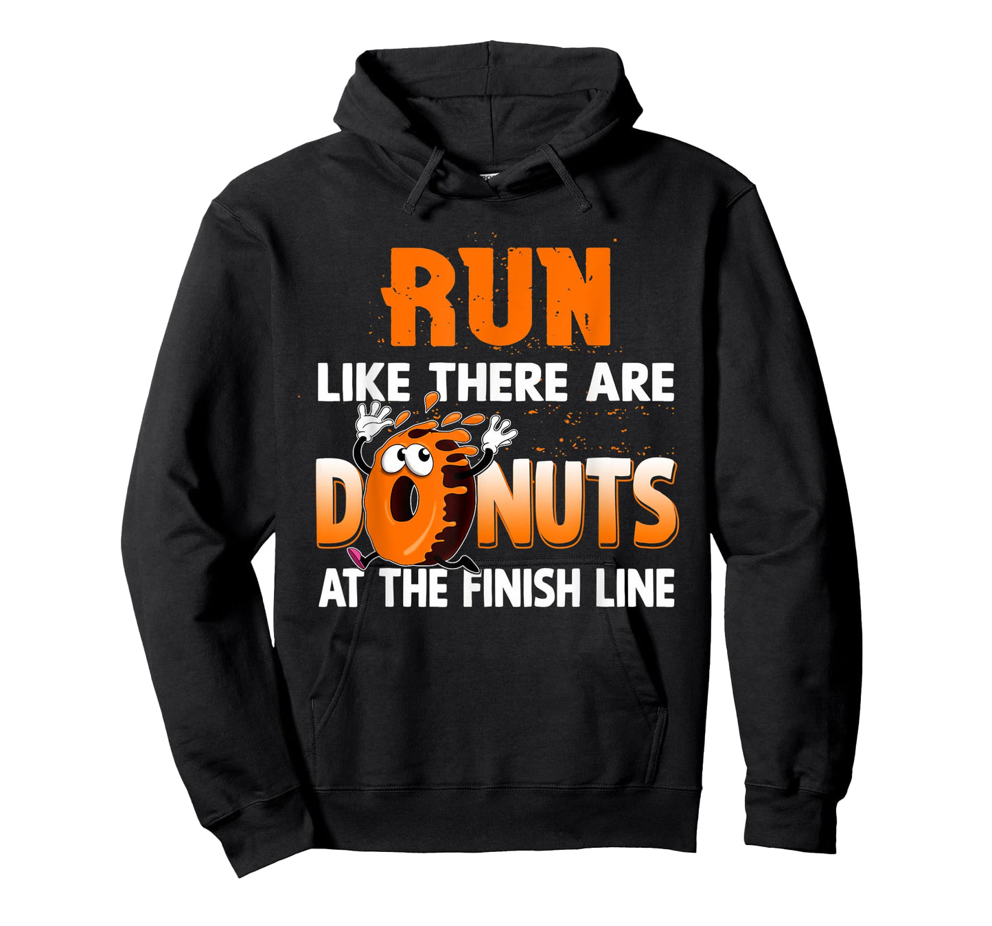 Run Like There are Donuts at the Finish Line Marathon T-Shirt