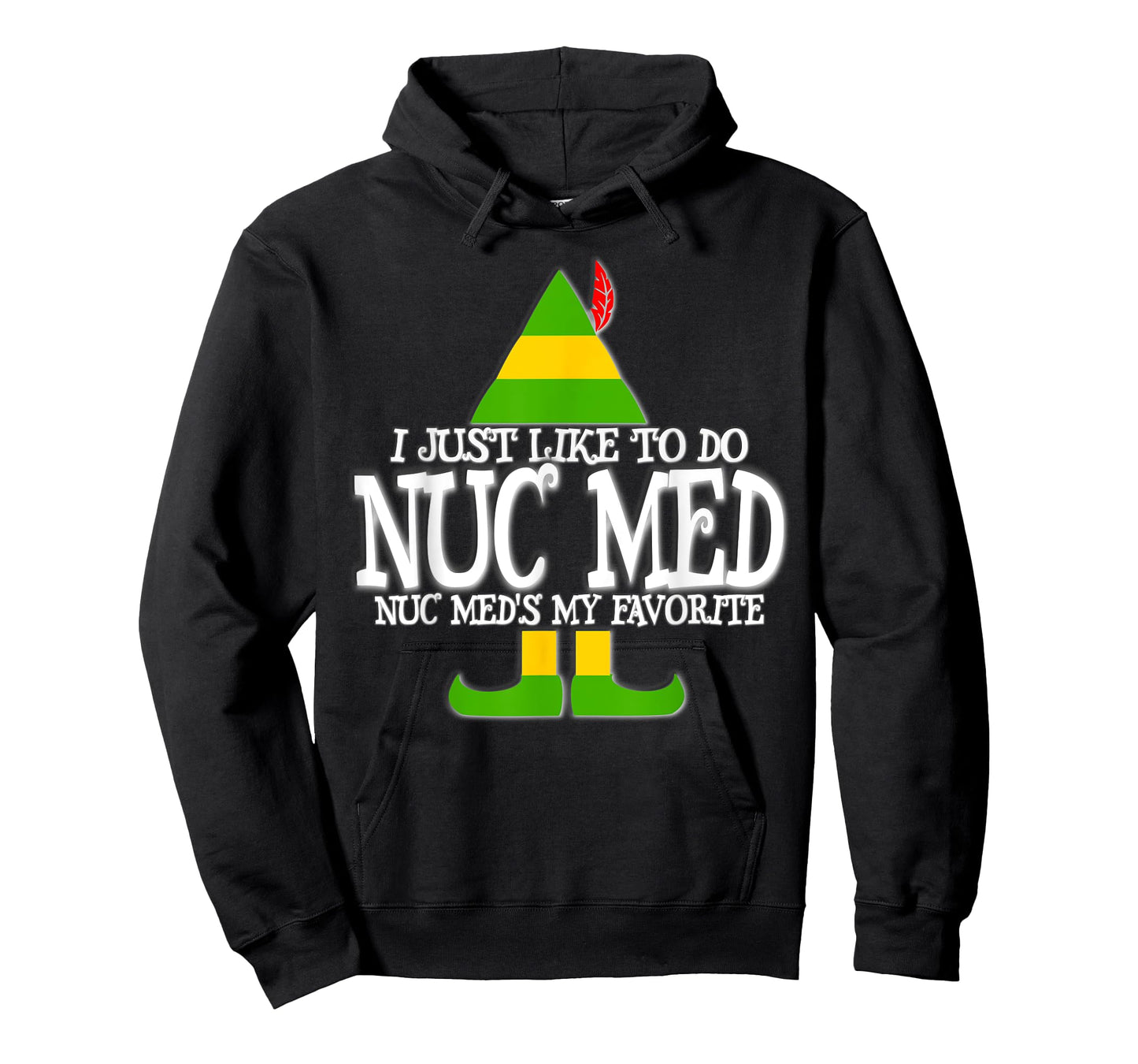 Nuc Med Favorite ELF Nuclear Medicine Tec Christmas T Shirt