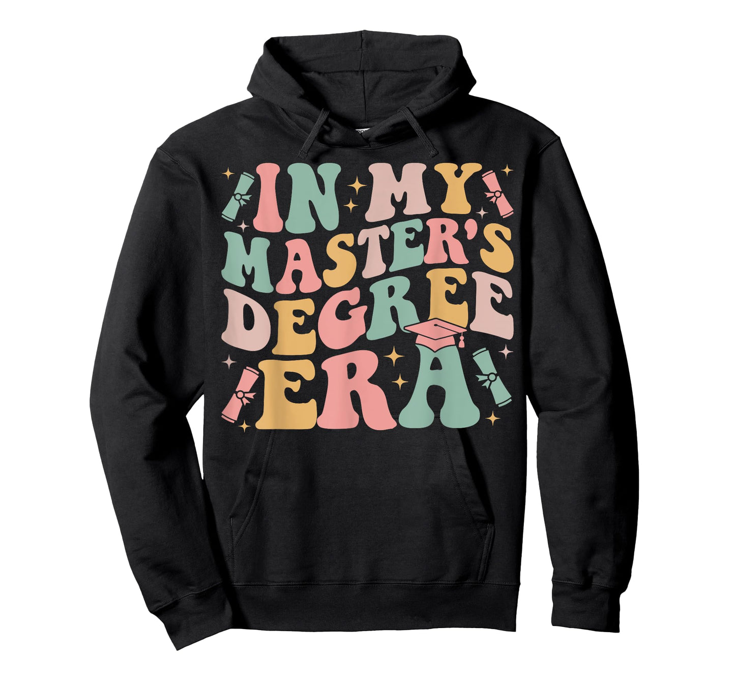 in My Master's Degree Era Graduation Master Degree T-Shirt