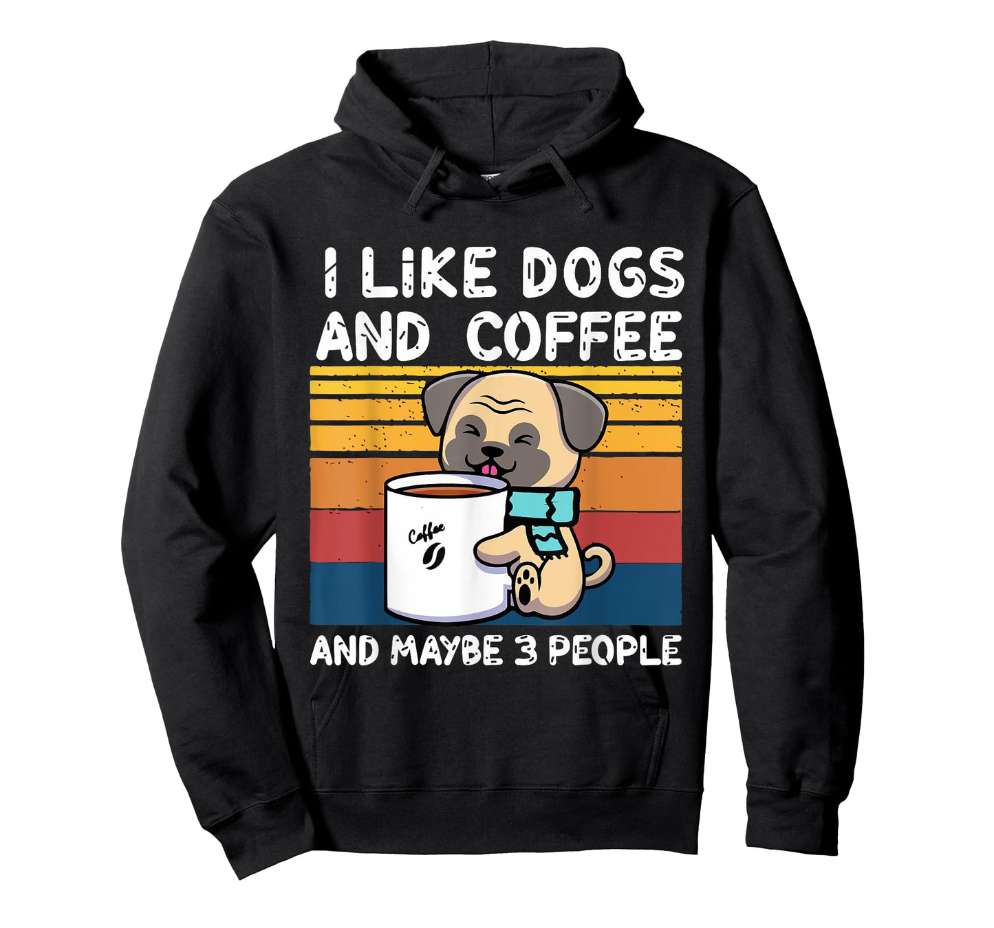 Funny Dogs, I Like Dogs And Coffee And Maybe 3 People T-Shirt