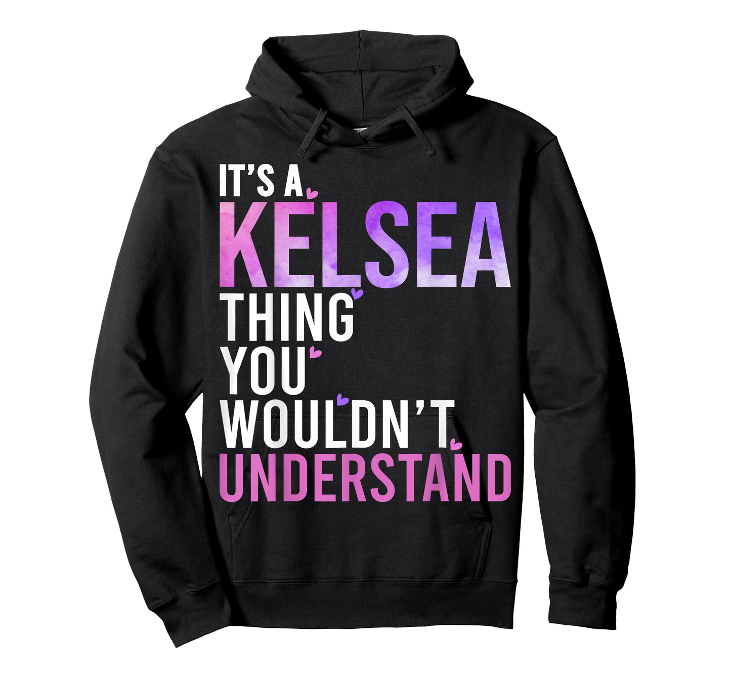It's A Kelsea Thing You Wouldn't Understand Kelsea T-Shirt