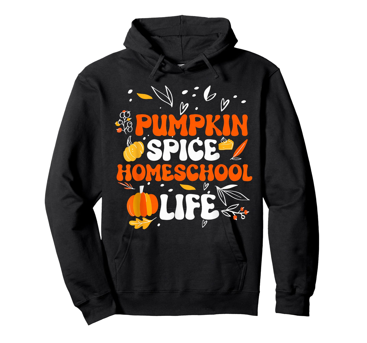 Pumpkin Spice Homeschool Life Fall Mom T-Shirt