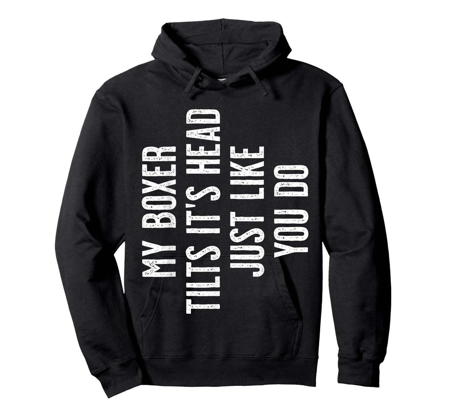 Boxer Dog - My Boxer tilts It's Head just Like You T-Shirt