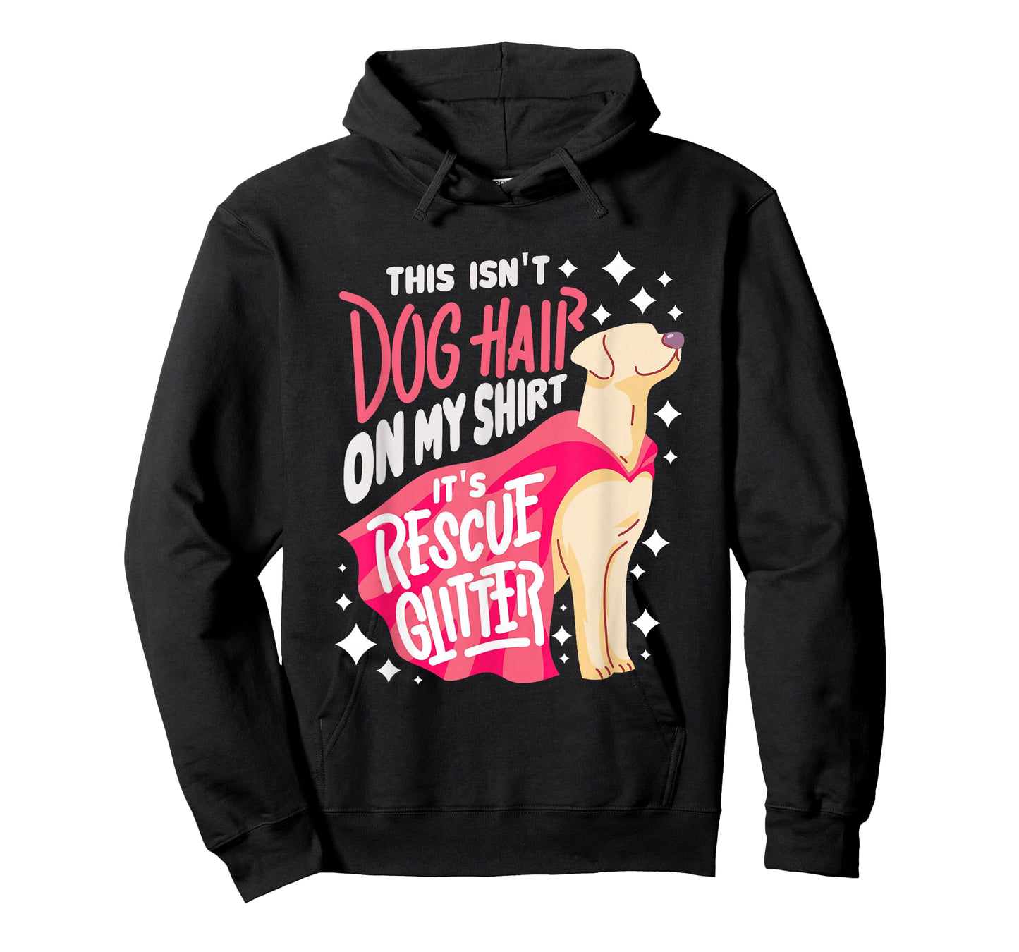 Rescue Dog Gift I This Isn't Dog Hair on My T-Shirt