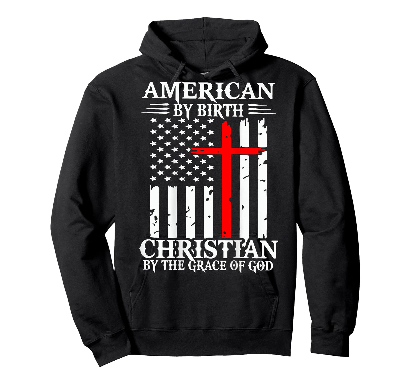 American By Birth Christian By The Grace Of God (on back) T-Shirt
