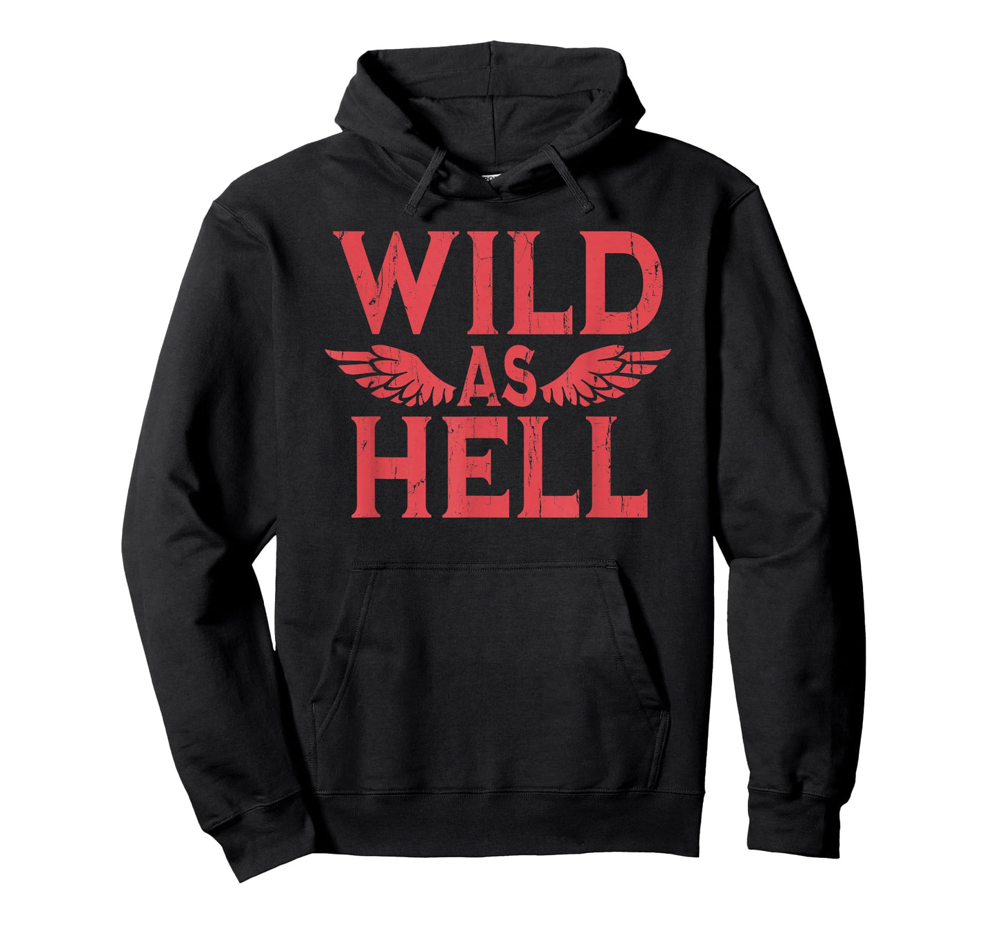 Wild As Hell Wings, Western Cowboy T-Shirt
