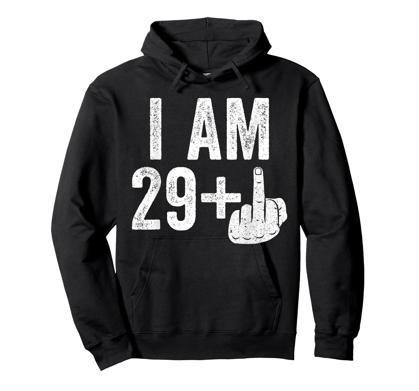 I Am 29 Plus Middle Finger Shirt Men Women 30th Birthday T-Shirt